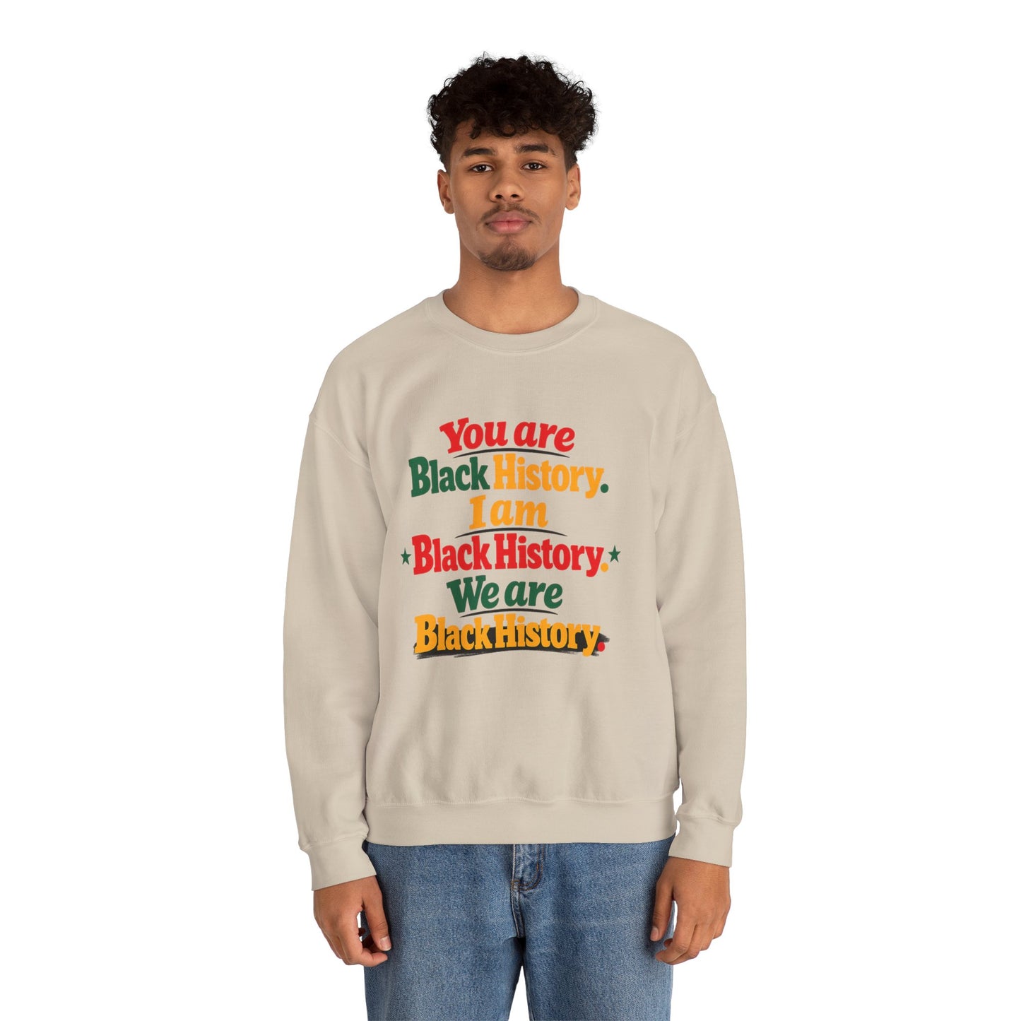 Black History Crewneck Sweatshirt — "You Are Black History" Retro Pride