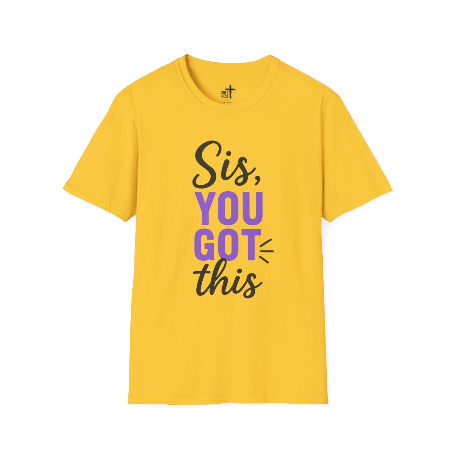 Motivational T-Shirt with 'Sis, You Got This' Design