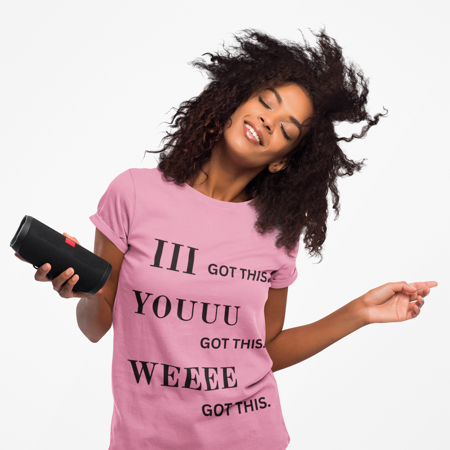 Motivational Unisex Tee - 'I Got This, You Got This, We Got This'