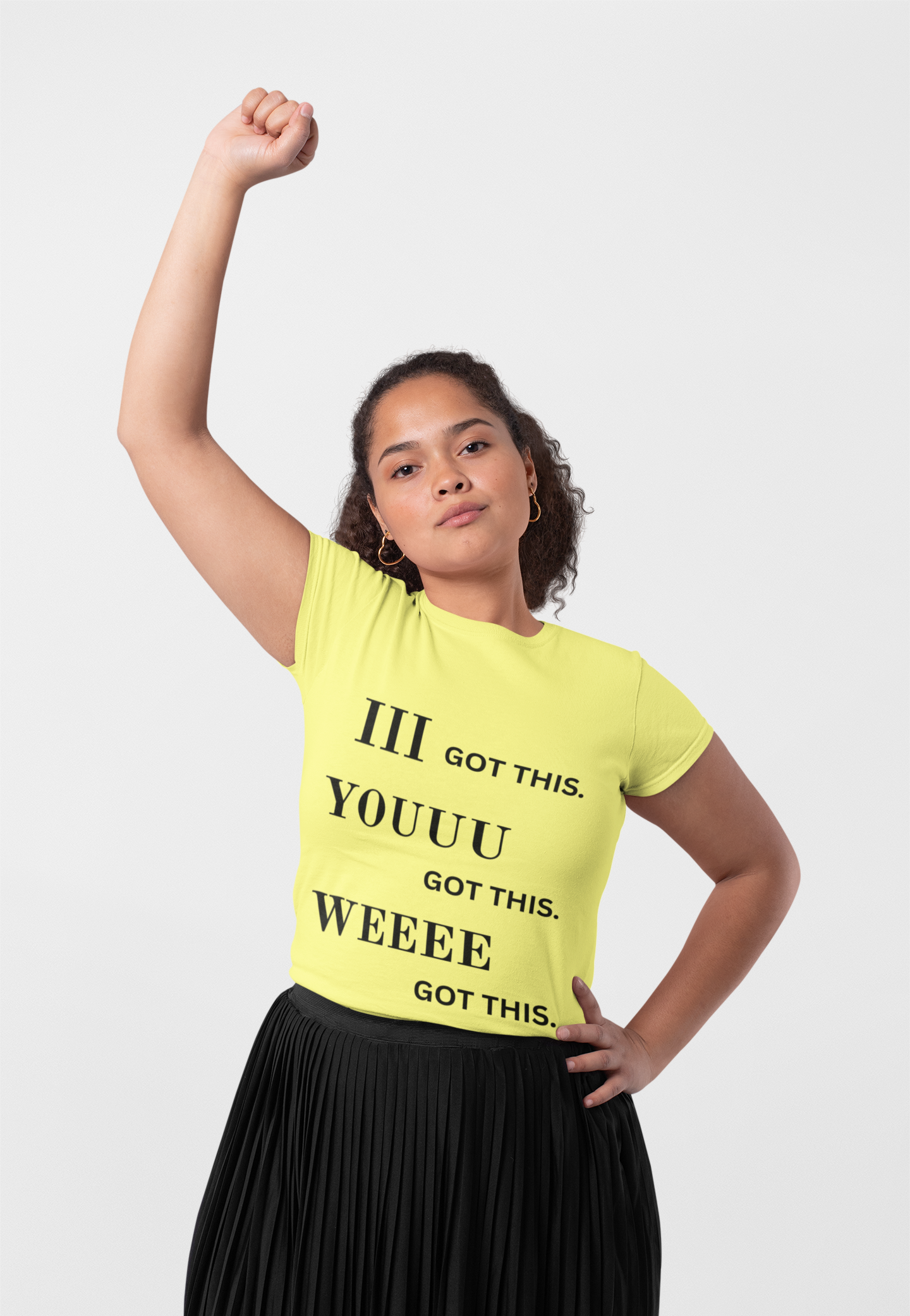 Motivational Unisex Tee - 'I Got This, You Got This, We Got This'