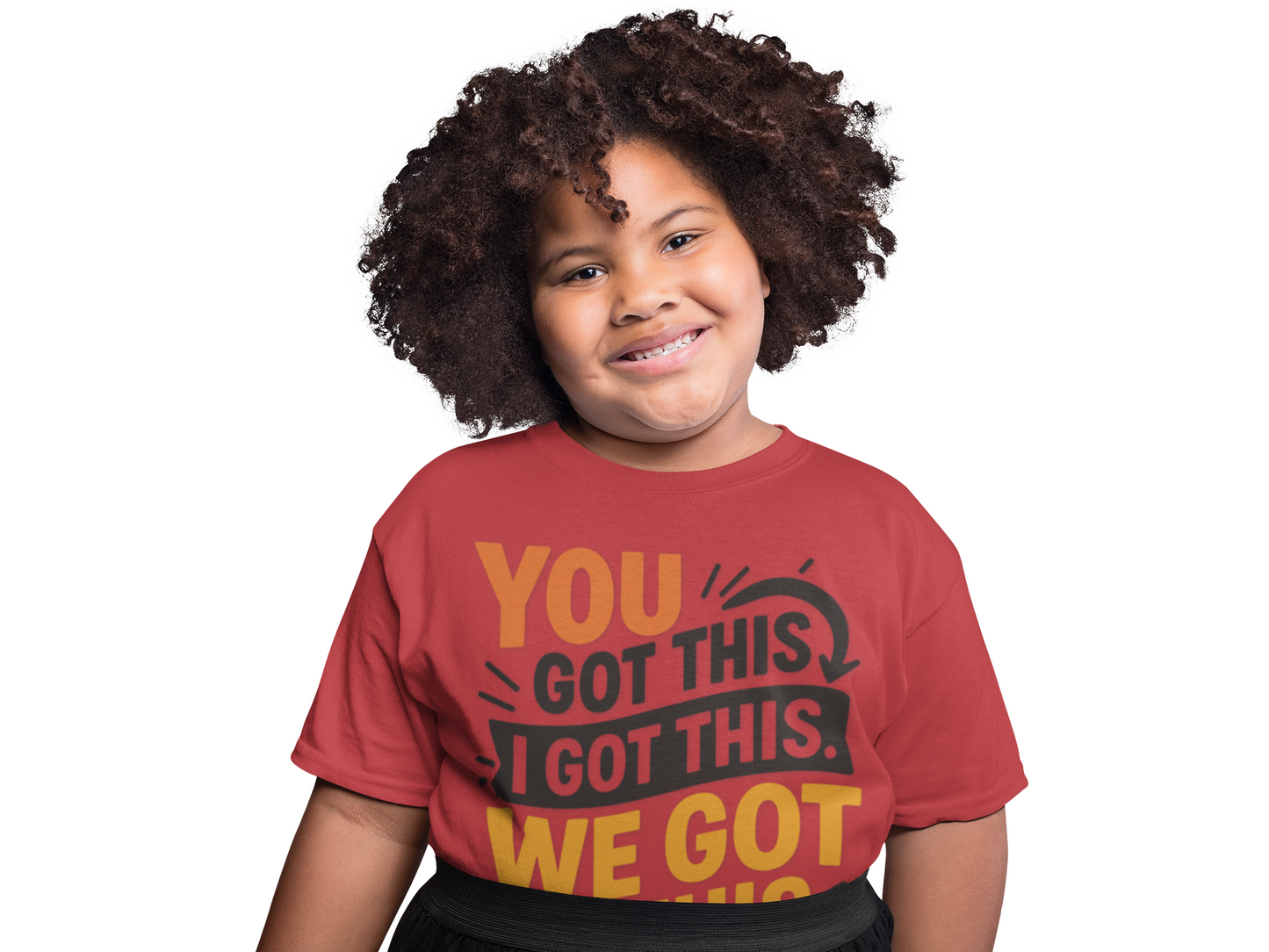 Kids Tee You Got This, I Got This, We Got This