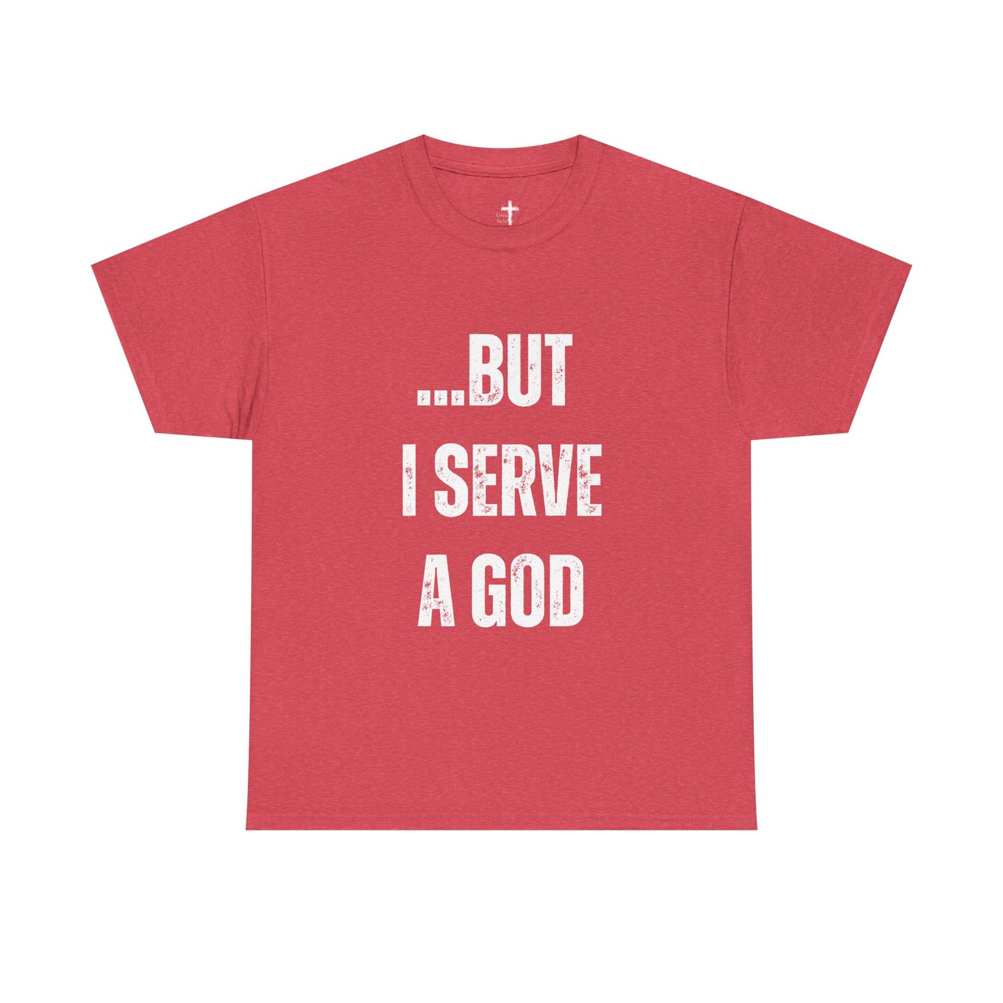 Faith-Inspiring Unisex Heavy Cotton Tee, Spiritual Tee, Casual T-Shirt, God Serve Shirt, Motivational Apparel, Christian Gift