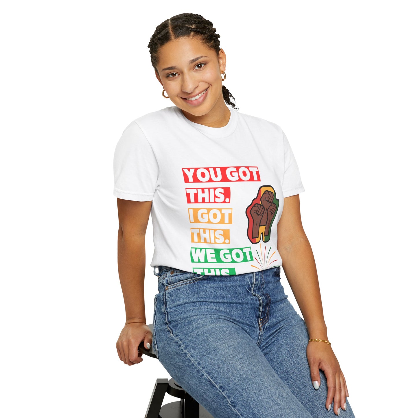 Juneteenth Unisex T-shirt with 'You Got This, I Got This, We Got This' Design