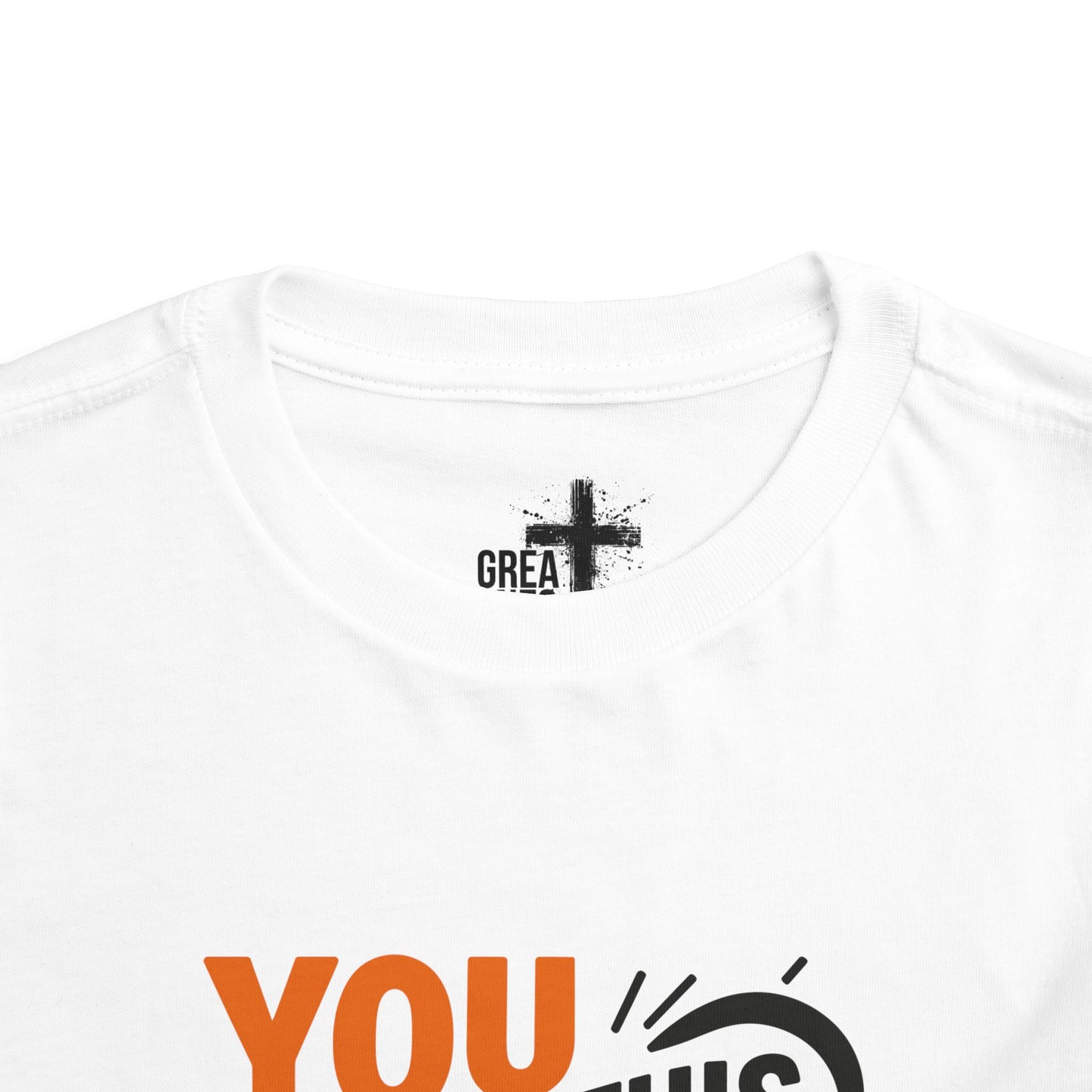 Inspirational Toddler Short Sleeve Tee - "You Got This, I Got This, We Got This"