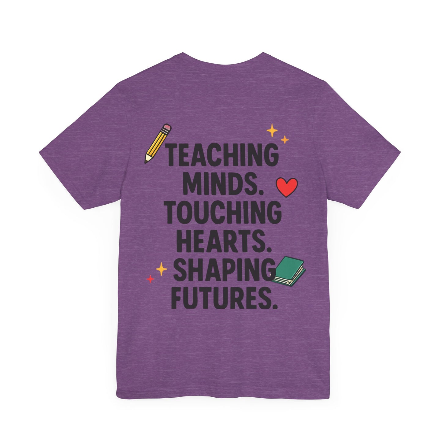 Inspirational Teacher Tee - "Teachers: You Got This"