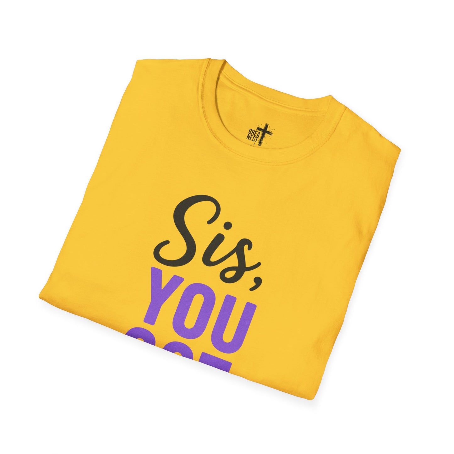Motivational T-Shirt with 'Sis, You Got This' Design
