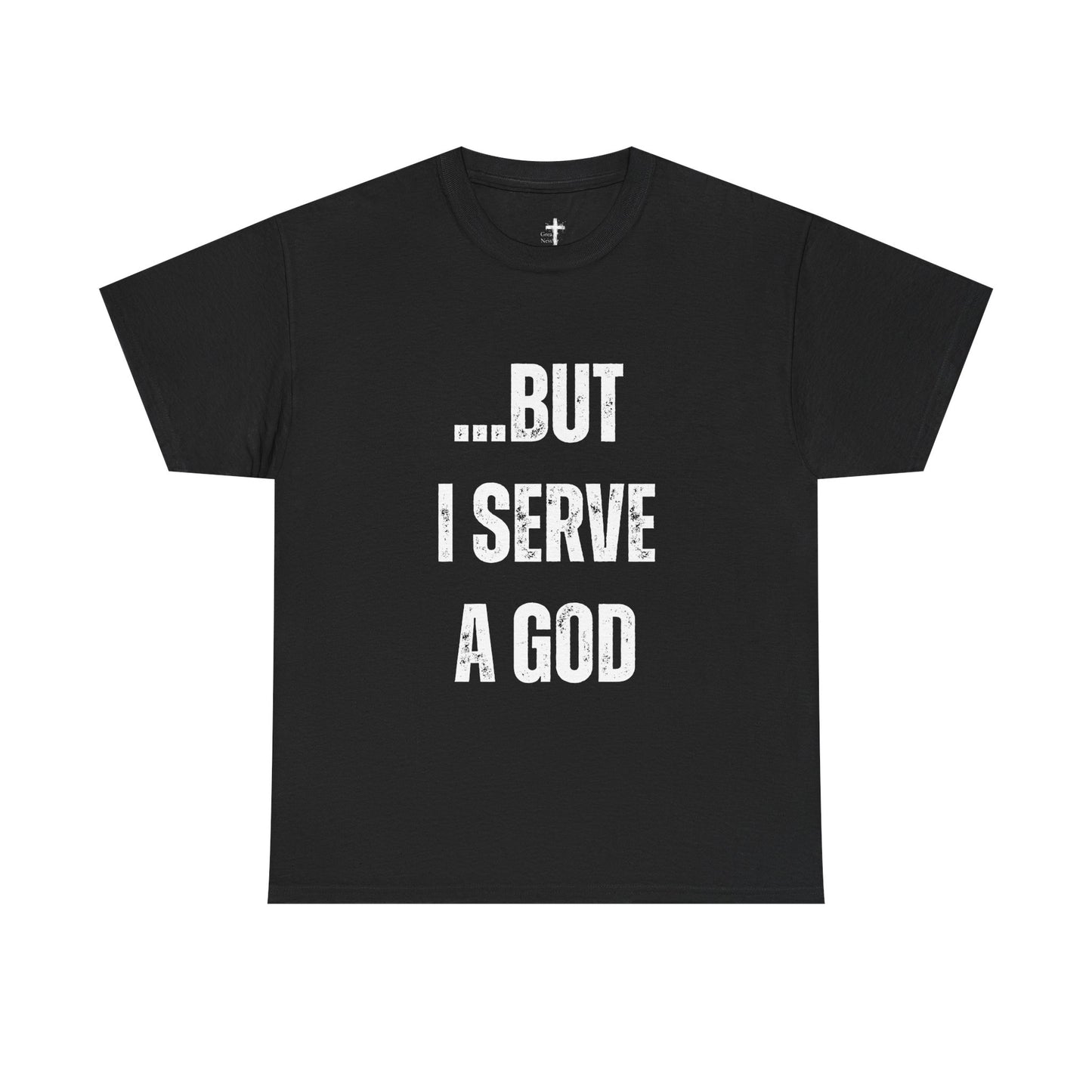 Faith-Inspiring Unisex Heavy Cotton Tee, Spiritual Tee, Casual T-Shirt, God Serve Shirt, Motivational Apparel, Christian Gift