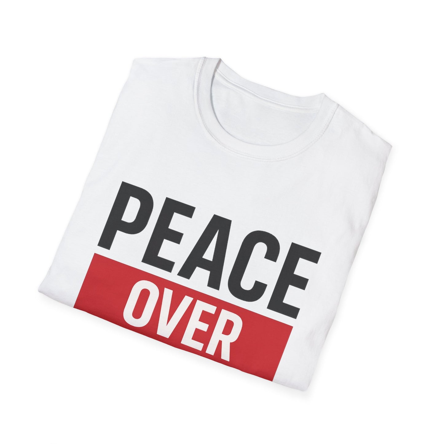Peace Over Drama Unisex T-Shirt