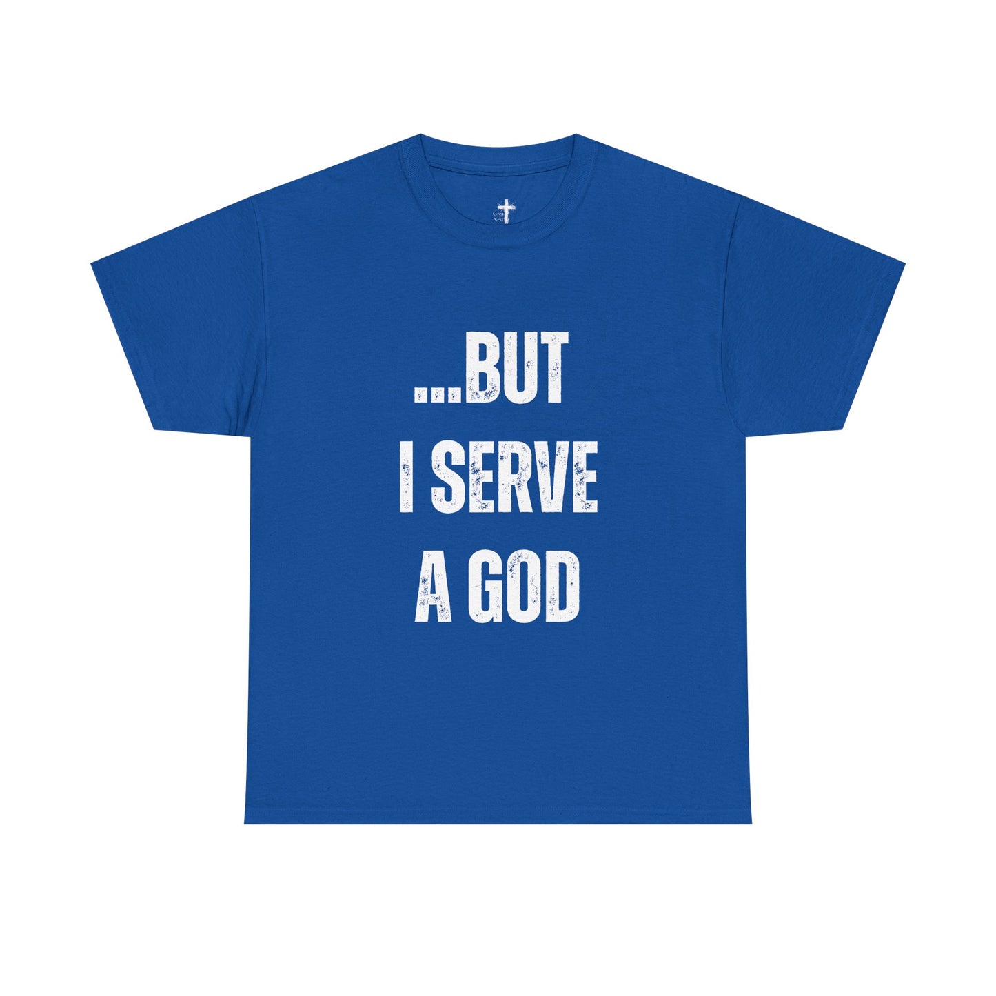 Faith-Inspiring Unisex Heavy Cotton Tee, Spiritual Tee, Casual T-Shirt, God Serve Shirt, Motivational Apparel, Christian Gift