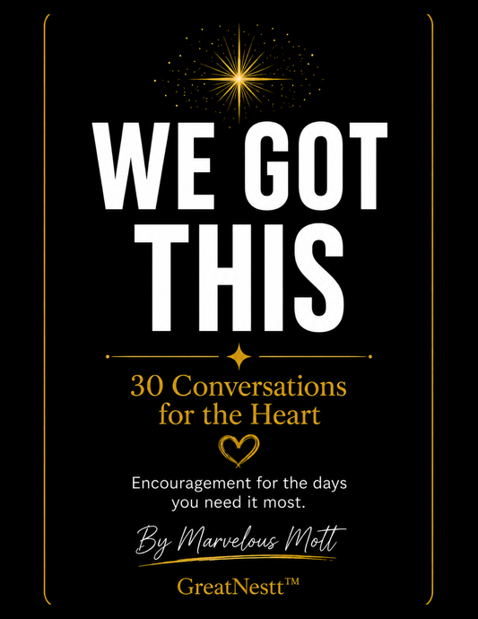 We Got This: 30 Conversations for the Heart