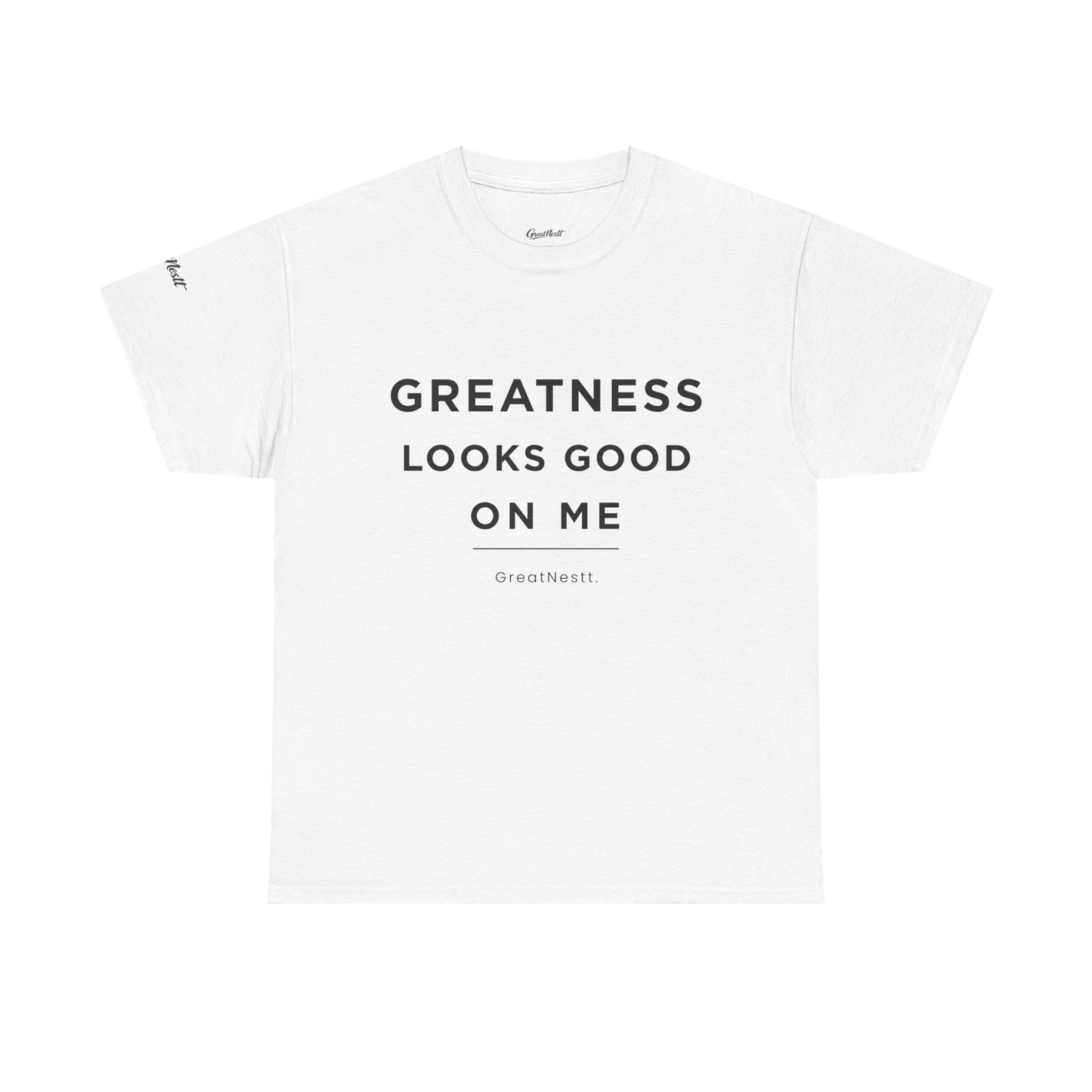 Greatness Looks Good On Me T-Shirt — Inspirational Graphic Tee