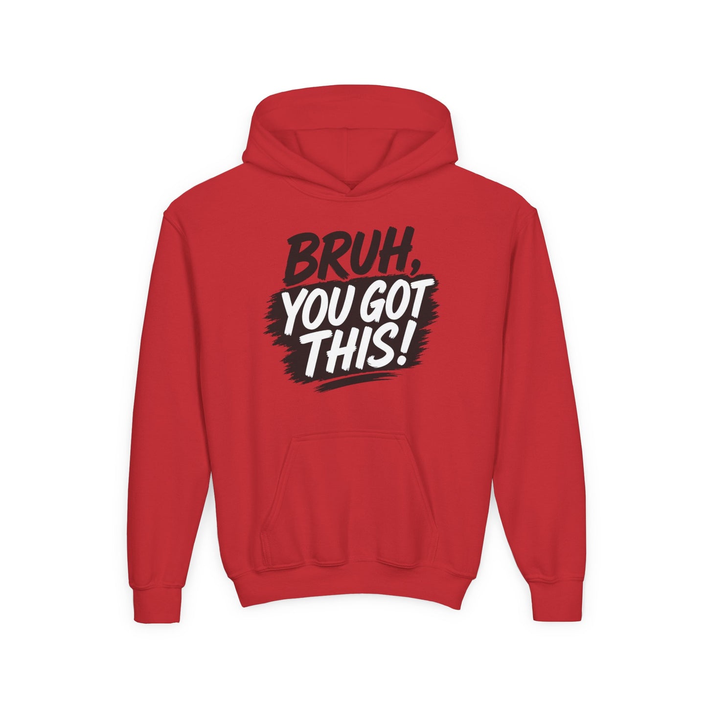 Youth Hoodie — "Bruh, You Got This!" Motivational Graphic Hoodie for Teens