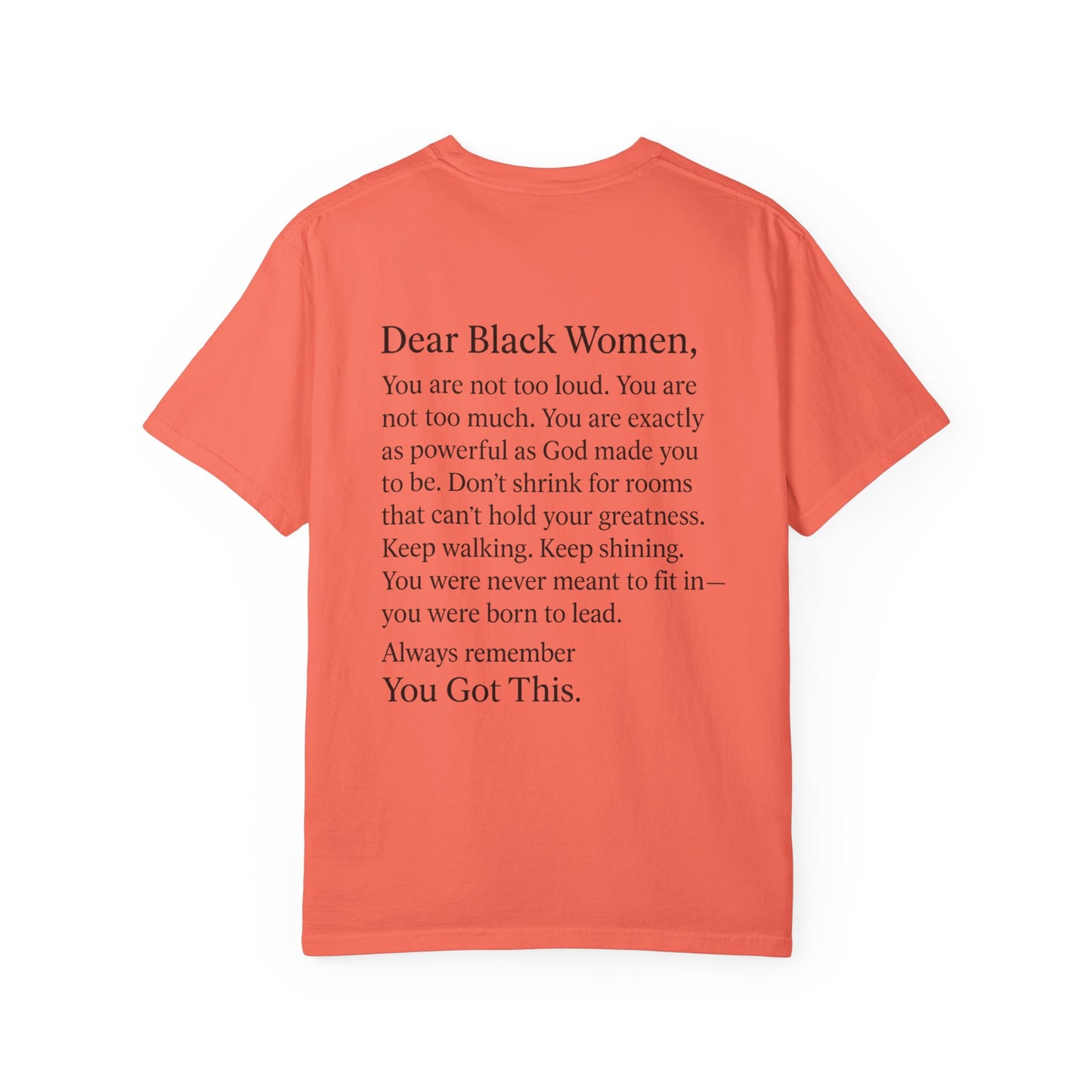 Empowering Message T-Shirt, Unisex Garment-Dyed Tee, Inspirational Apparel, Motivational Gift, Comfort Wear, Plus size options, [...]