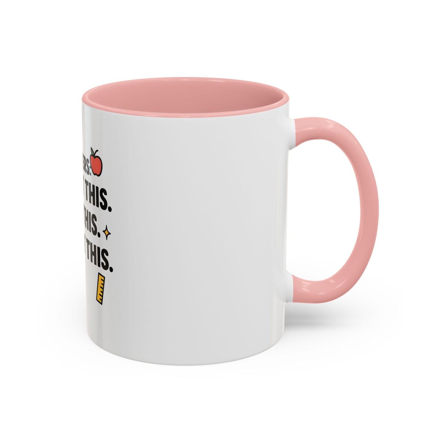 Empowering Teacher Coffee Mug - 'You Got This' Inspirational Quote