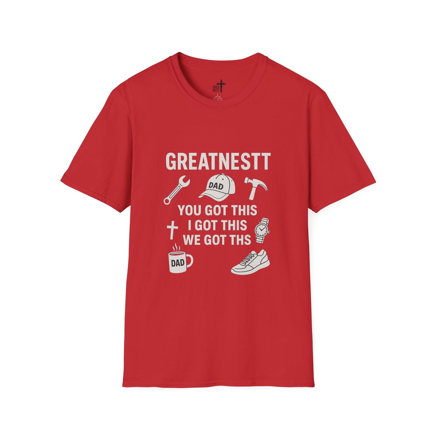 Dad Motivational Softstyle T-Shirt, Gifts for Fathers Day, Unisex Tee for Dads, Inspirational Apparel, Casual Everyday Wear