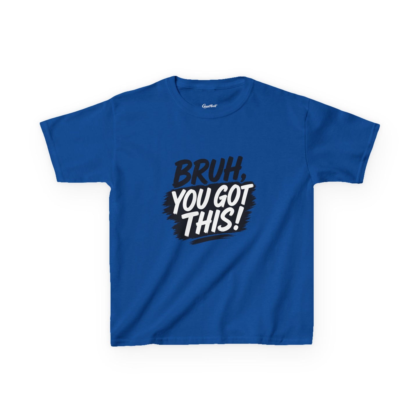 Kids Tee — “Bruh, You Got This!” Motivational Graphic Shirt