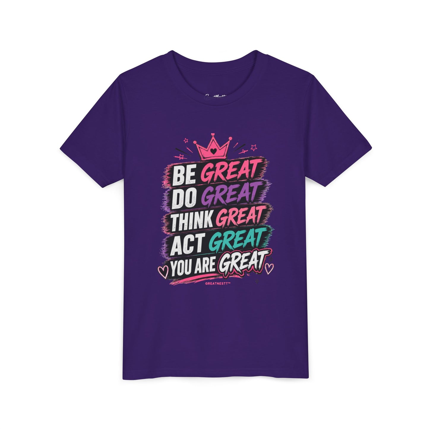 Youth Tee - "Be Great" Inspirational Graphic T-Shirt for Girls