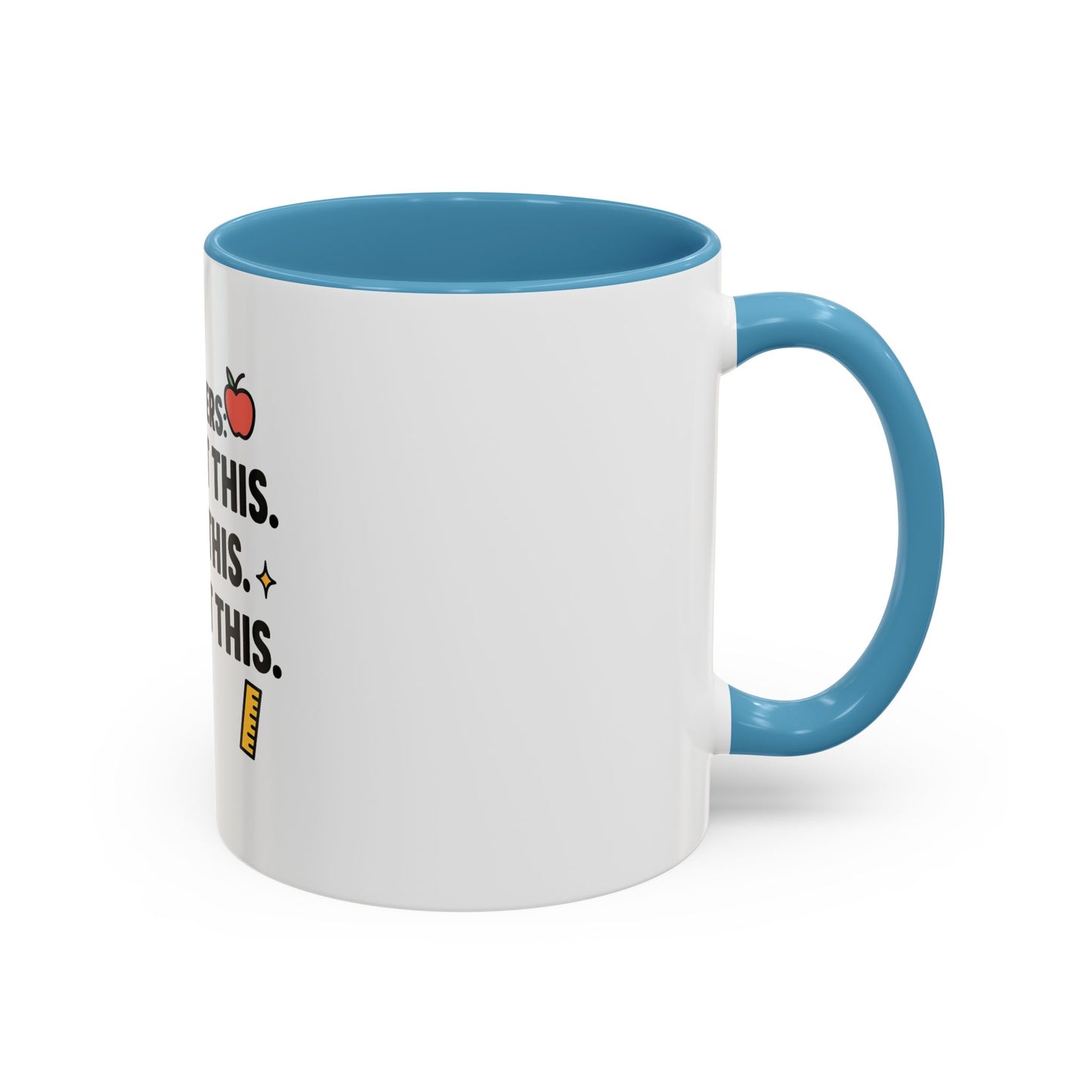 Empowering Teacher Coffee Mug - 'You Got This' Inspirational Quote