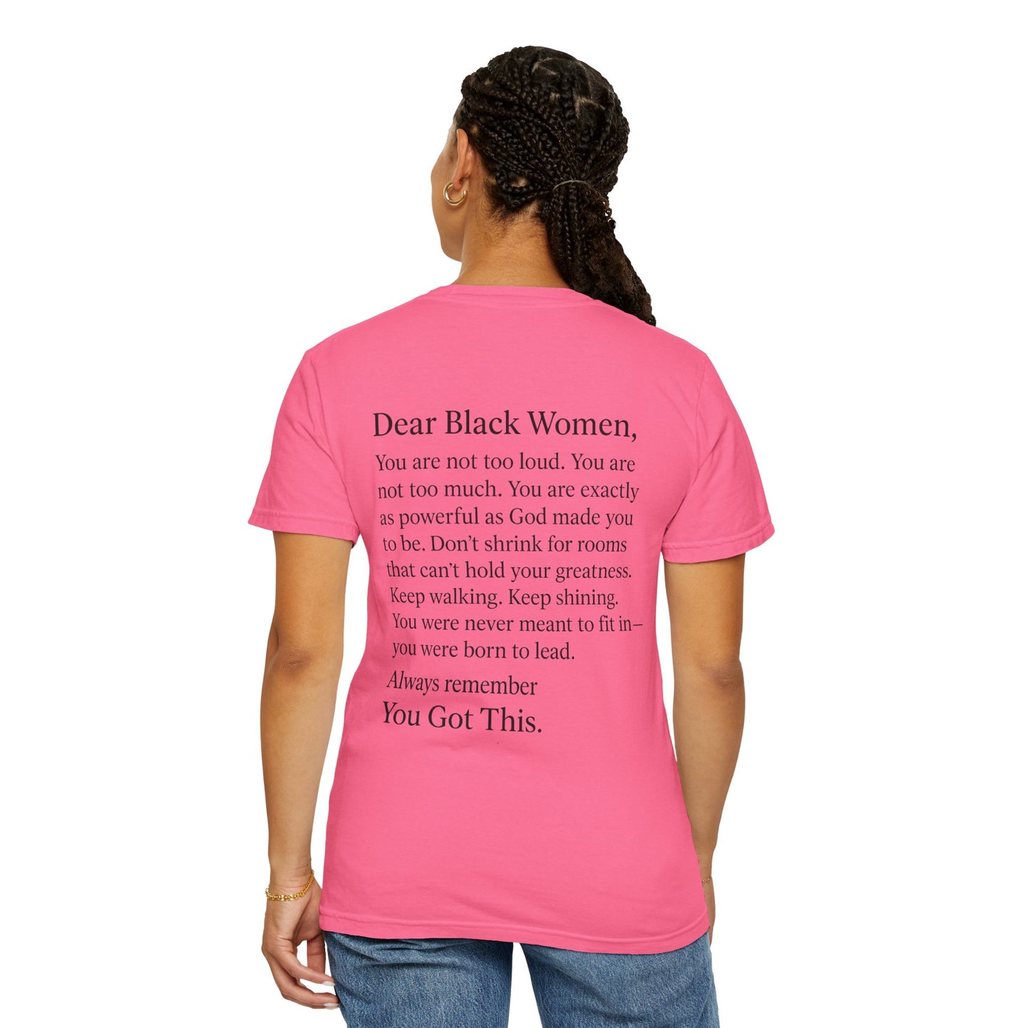 Empowering Message T-Shirt, Unisex Garment-Dyed Tee, Inspirational Apparel, Motivational Gift, Comfort Wear, Plus size options, [...]
