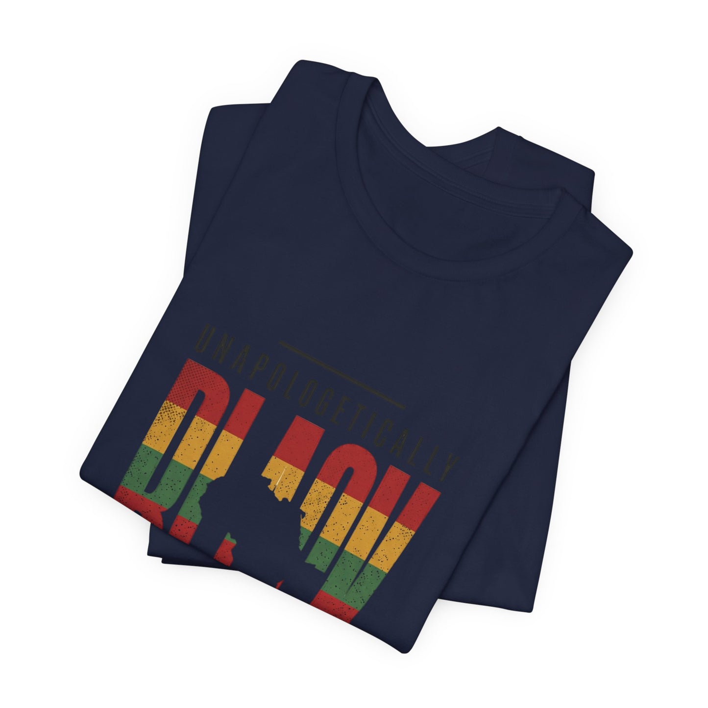Unapologetically Black T-Shirt | Juneteenth, Pan-African 1865 Pride