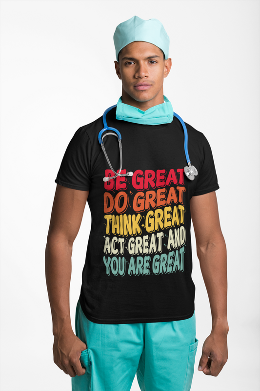 Inspirational Unisex Short Sleeve Tee - 'Be Great, Do Great, Think Great'