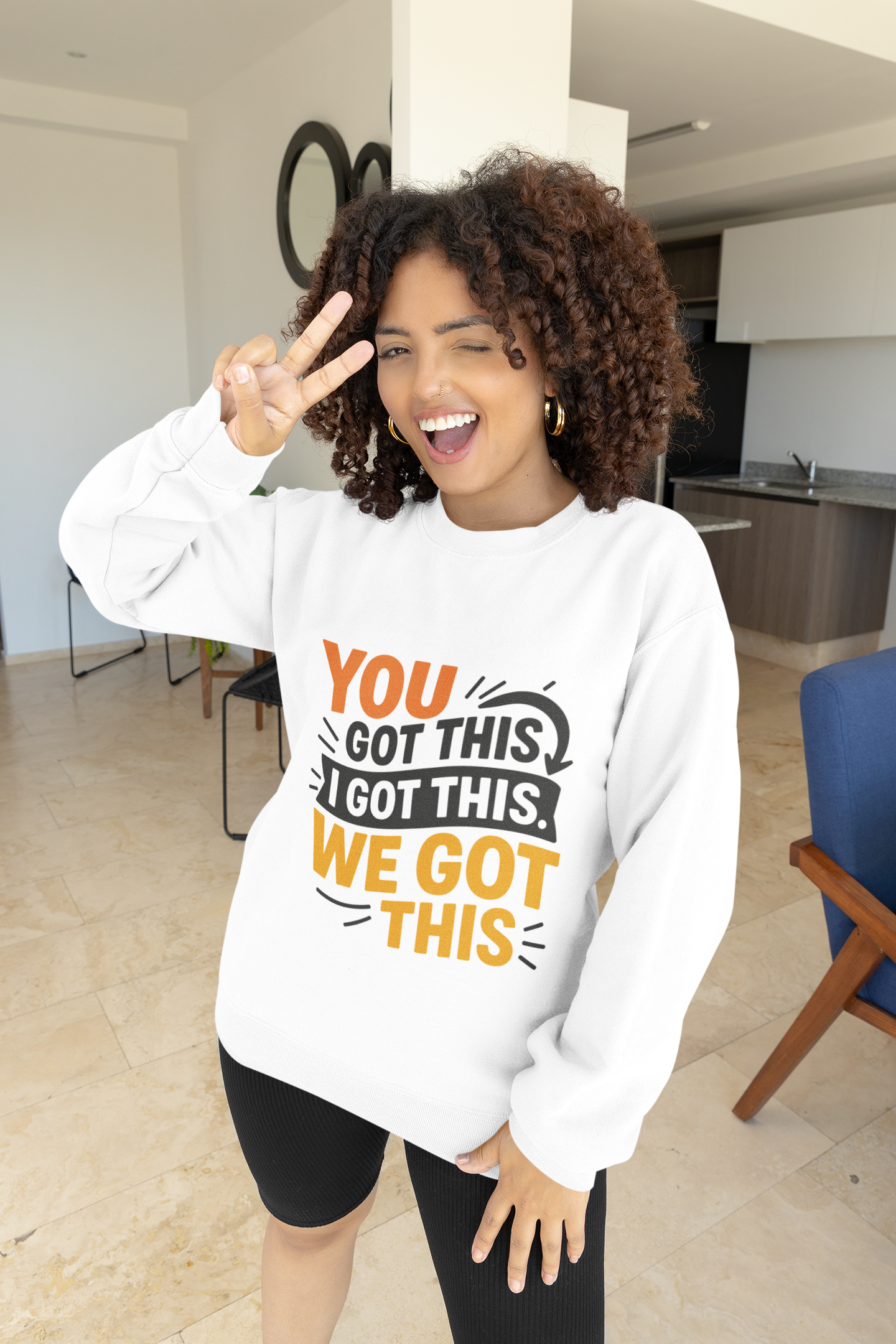 Motivational Crewneck Sweatshirt with 'You Got This, I Got This, We Got This' Design