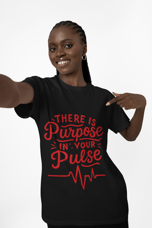 Purpose Pulse Tee - Unisex Inspirational Shirt, Motivational T-Shirt, Gift for Wellness Lovers, Casual Everyday Wear, Empowerment Fashion