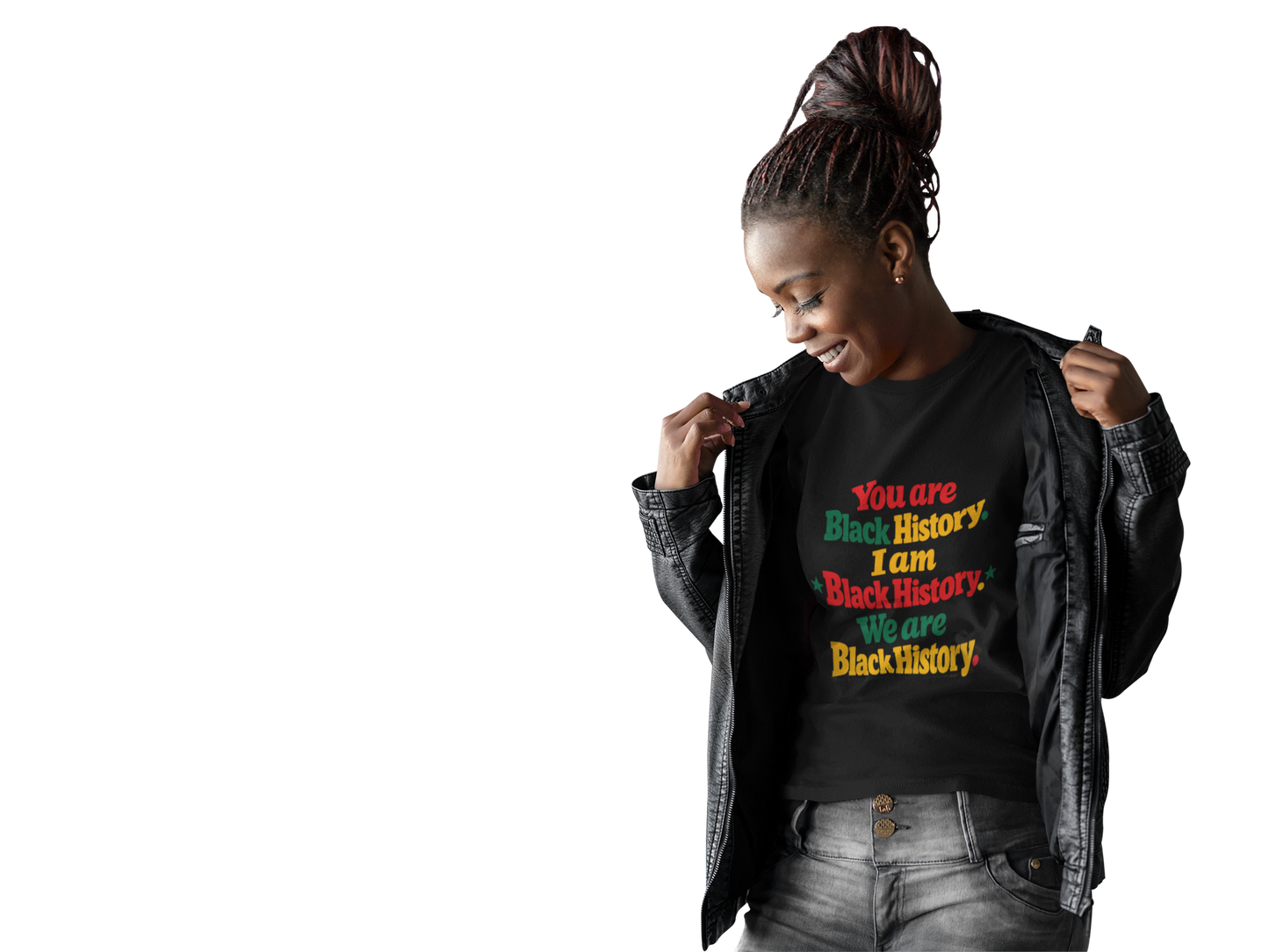 Black History Tee — "You Are Black History, I Am Black History, We Are Black History"