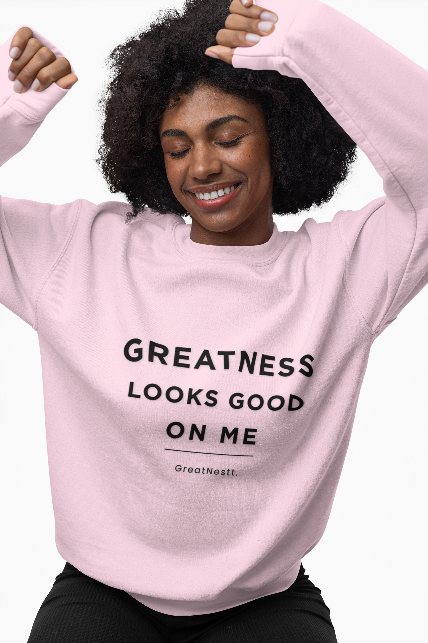 Crewneck Sweatshirt — "Greatness Looks Good On Me" Inspirational Pullover