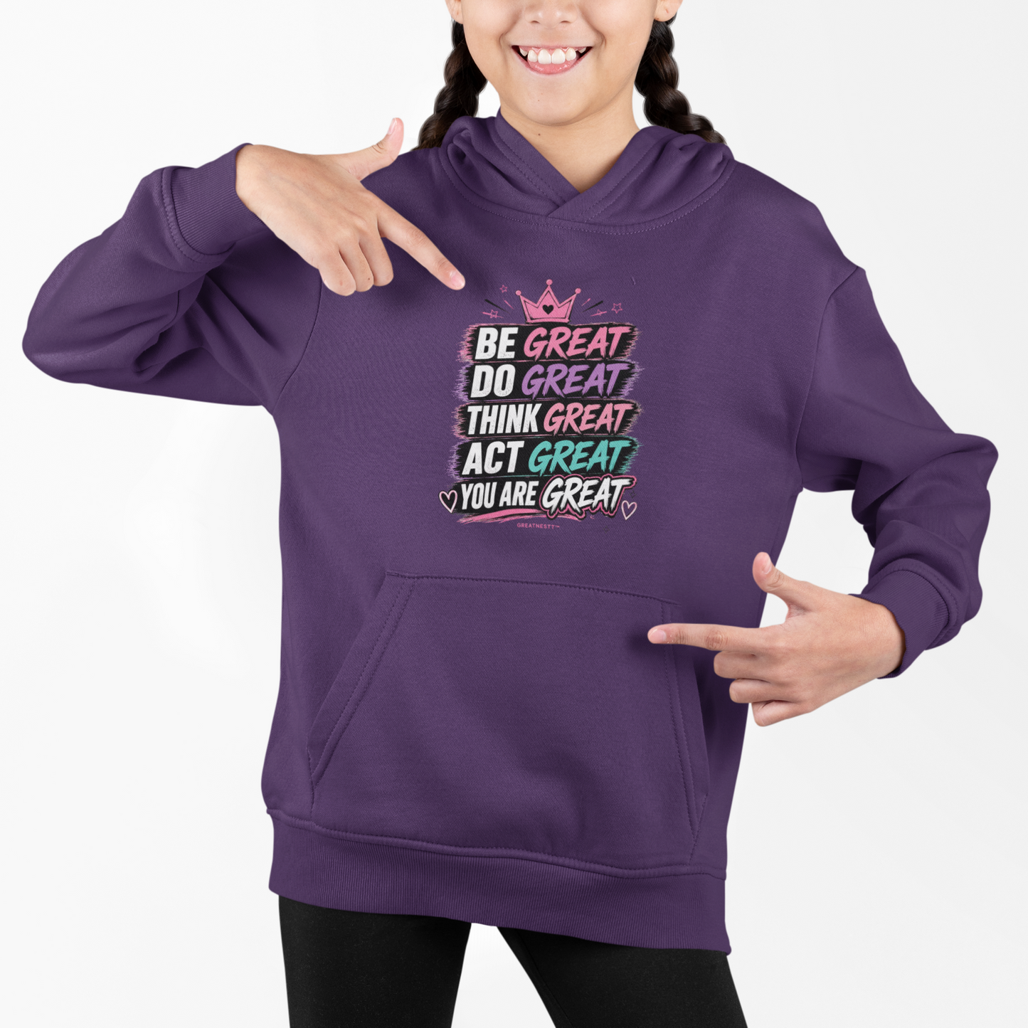 Youth Hoodie — "Be Great Do Great Think Great Act Great You Are Great" Inspirational Kids Sweatshirt
