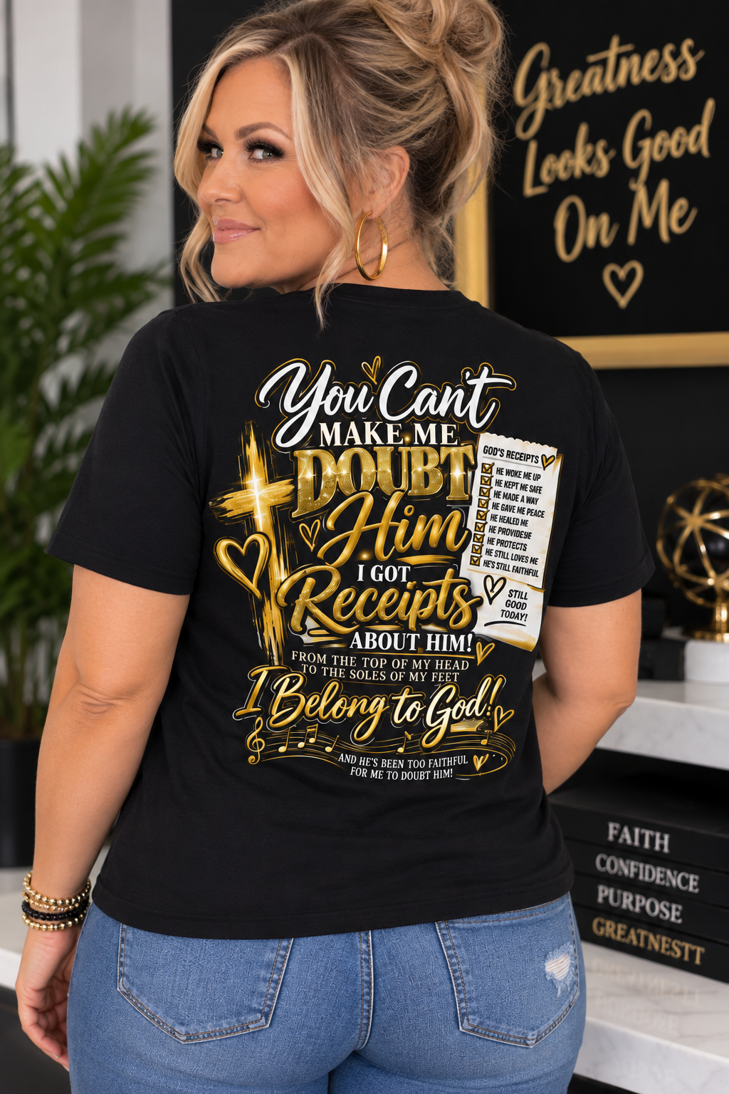 Christian T-Shirt — “I Got Receipts” Faith Graphic Tee (You Can’t Make Me Doubt Him)