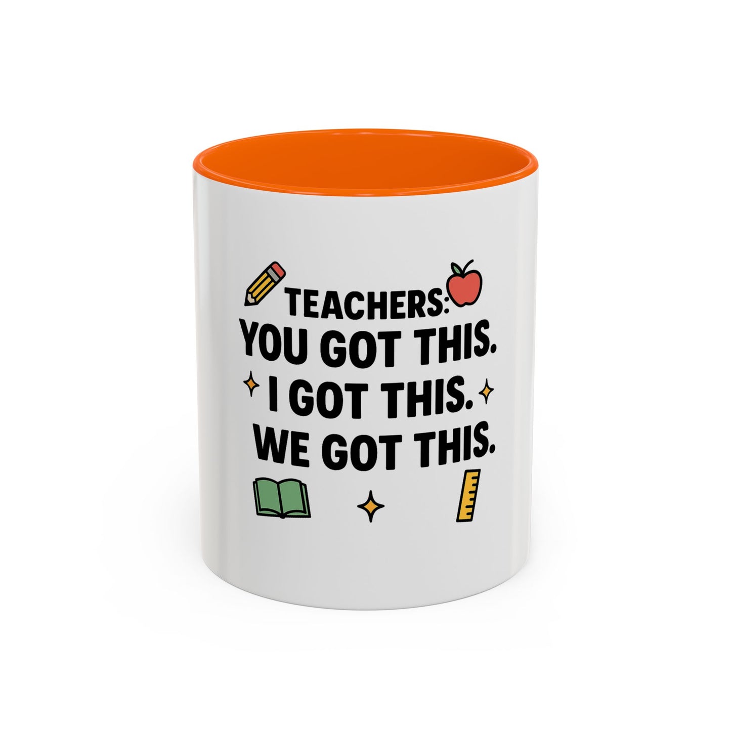 Empowering Teacher Coffee Mug - 'You Got This' Inspirational Quote