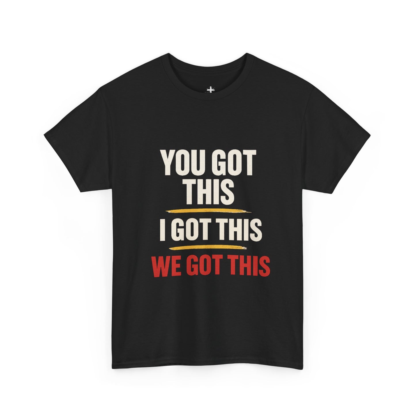 Empowering Unisex Heavy Cotton Tee - You Got This, Motivational Shirt, Casual Wear, Gift for Friends, Inspirational Clothing