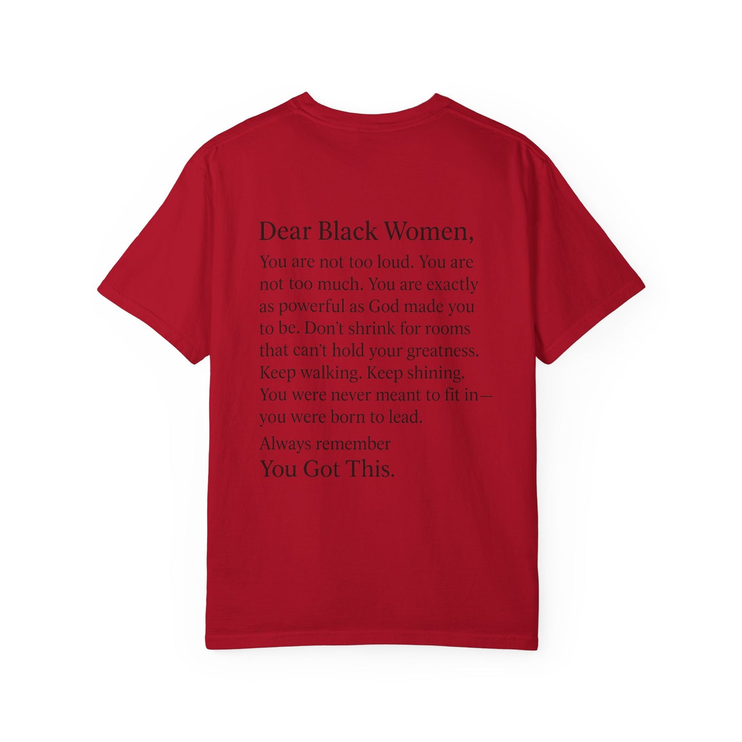 Empowering Message T-Shirt, Unisex Garment-Dyed Tee, Inspirational Apparel, Motivational Gift, Comfort Wear, Plus size options, [...]