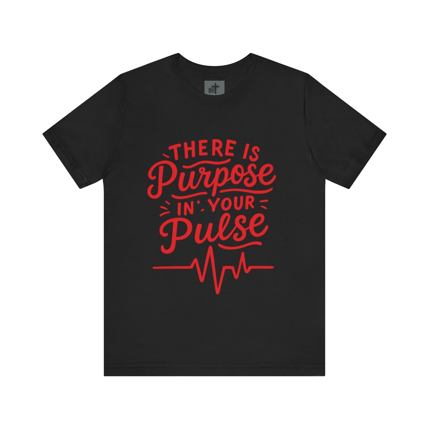 Purpose Pulse Tee - Unisex Inspirational Shirt, Motivational T-Shirt, Gift for Wellness Lovers, Casual Everyday Wear, Empowerment Fashion