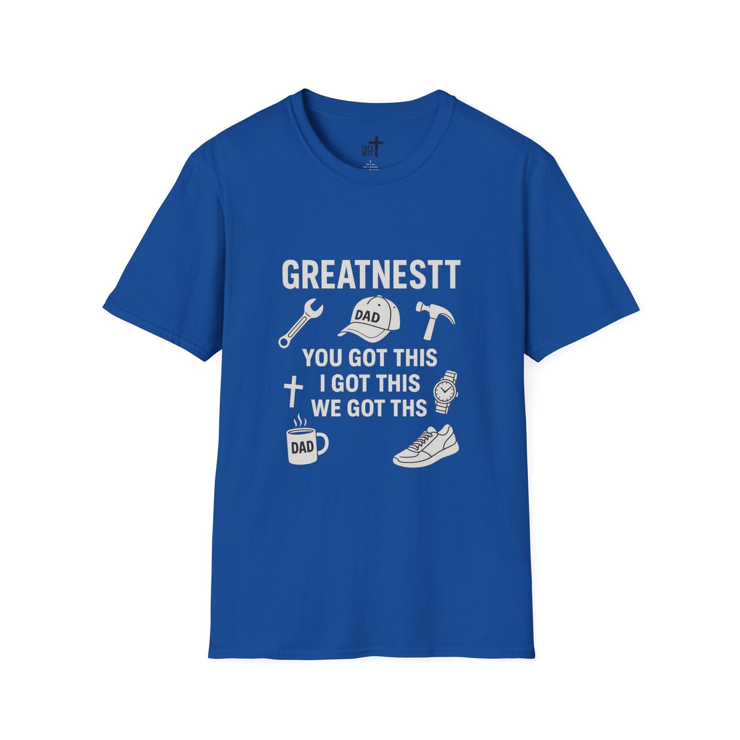 Dad Motivational Softstyle T-Shirt, Gifts for Fathers Day, Unisex Tee for Dads, Inspirational Apparel, Casual Everyday Wear