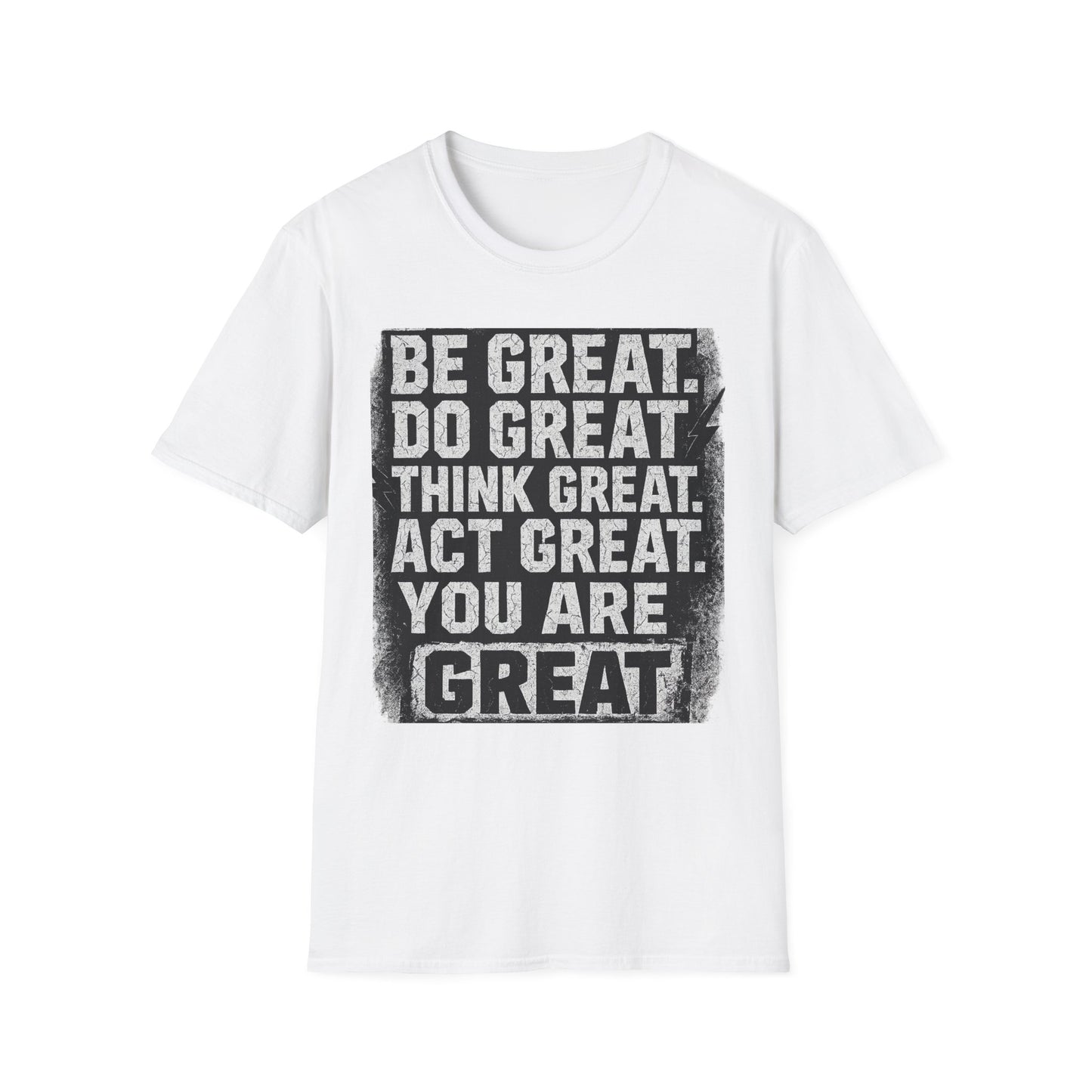 Motivational Unisex T-Shirt - Be Great, Inspirational Gift for Friends, Charity Event Tee, Casual Wear, Positive Vibes