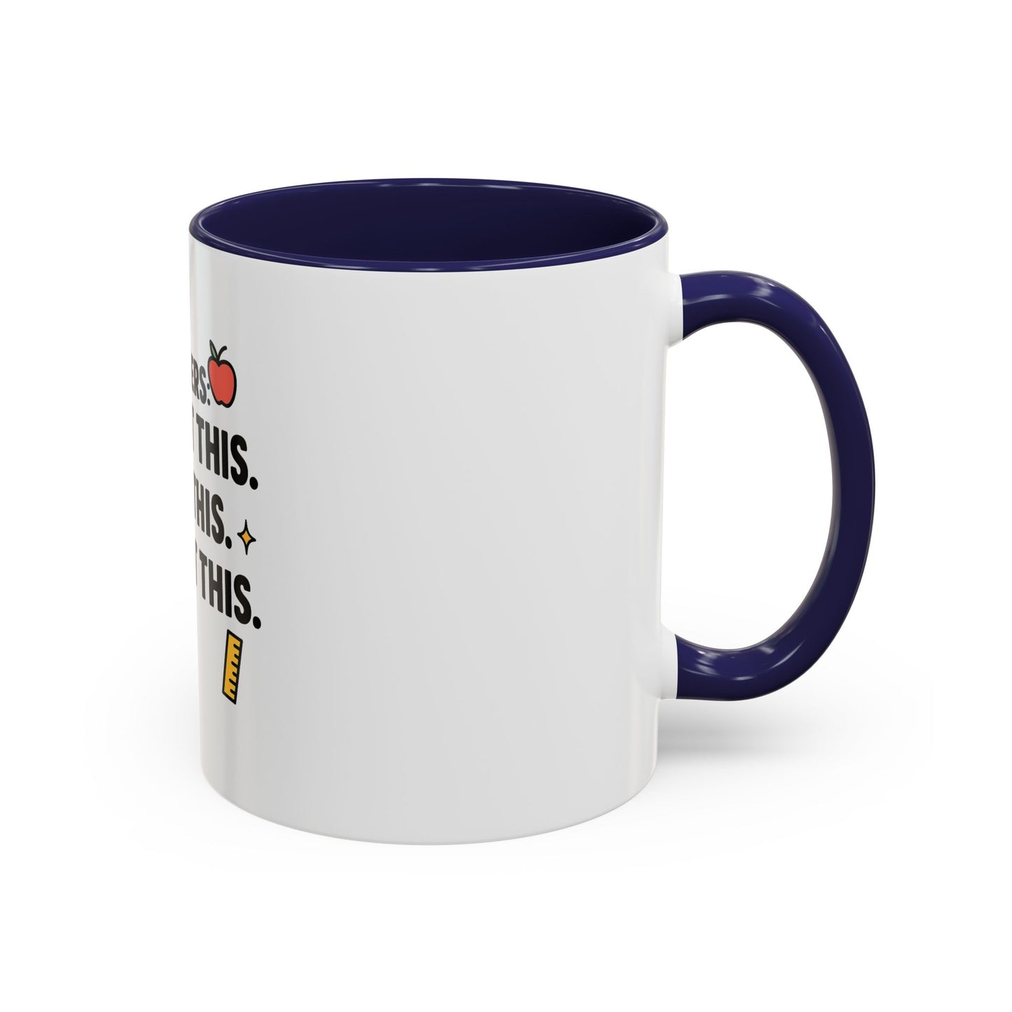 Empowering Teacher Coffee Mug - 'You Got This' Inspirational Quote