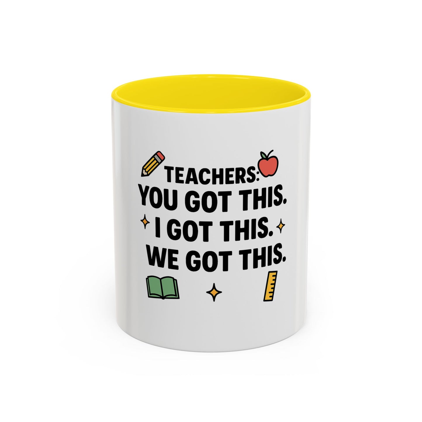 Empowering Teacher Coffee Mug - 'You Got This' Inspirational Quote