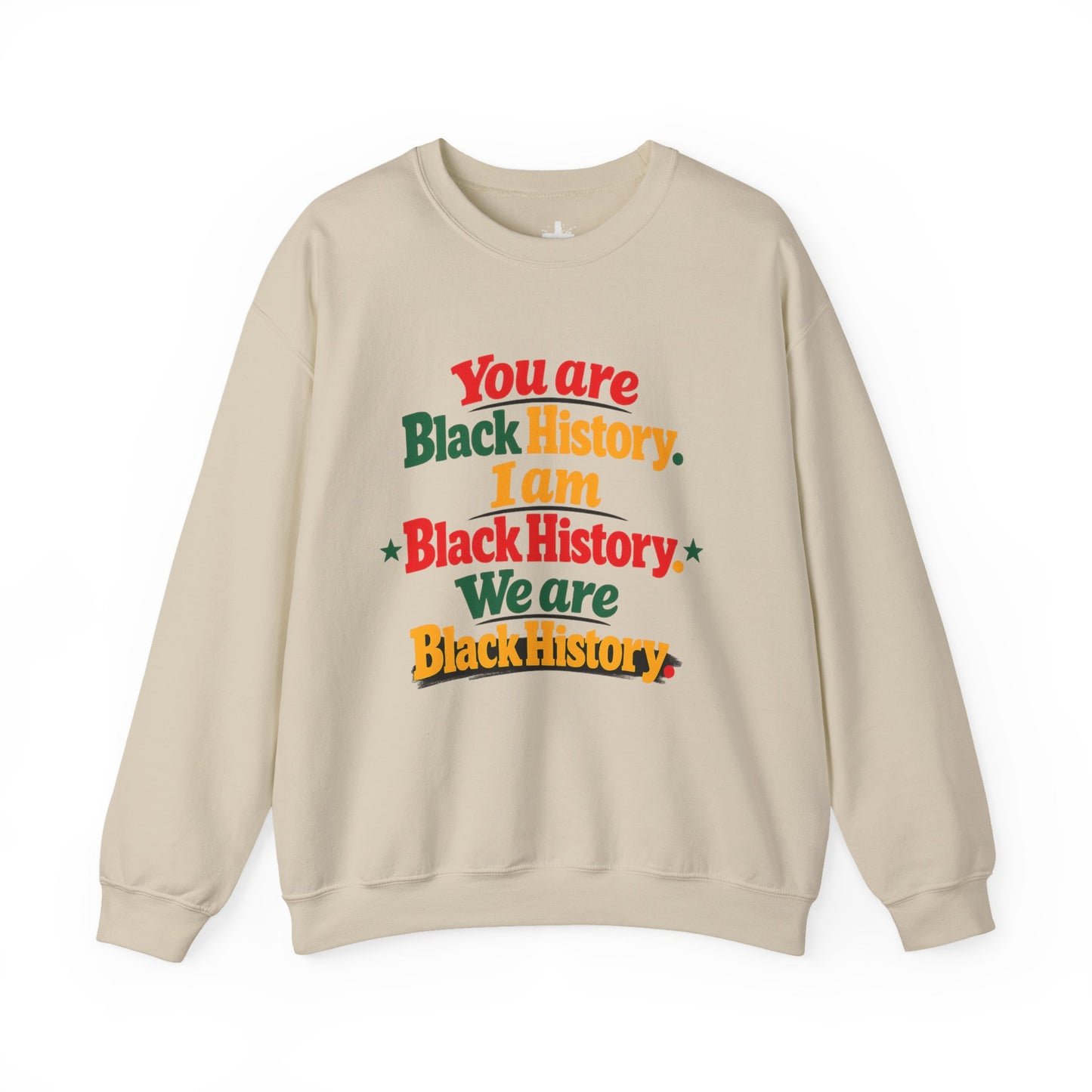 Black History Crewneck Sweatshirt — "You Are Black History" Retro Pride