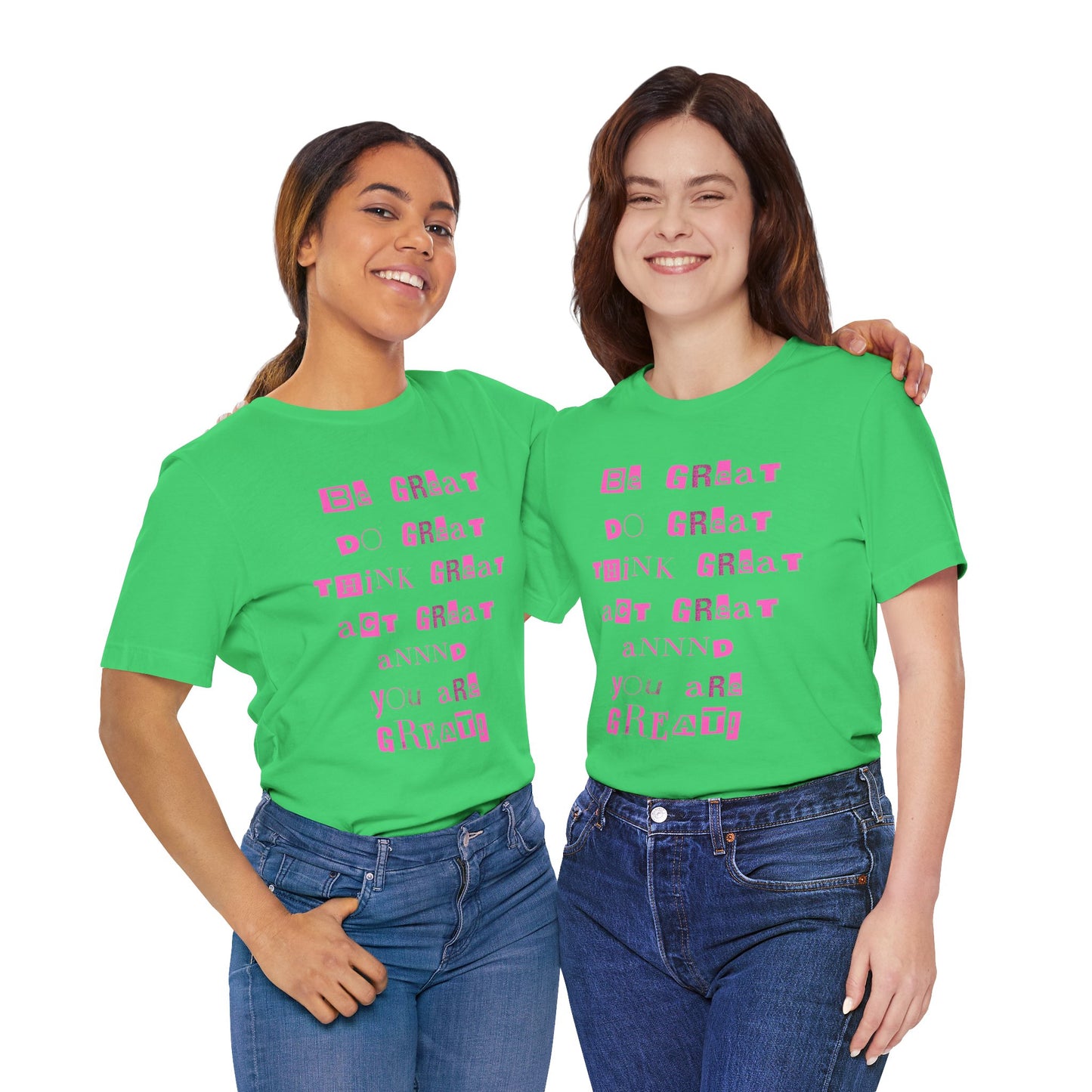 Inspirational Unisex Short Sleeve Tee - 'Be Great, Do Great, Think Great, Act Great!'