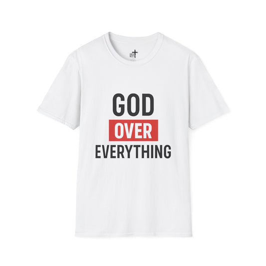 God Over Everything Unisex T-Shirt