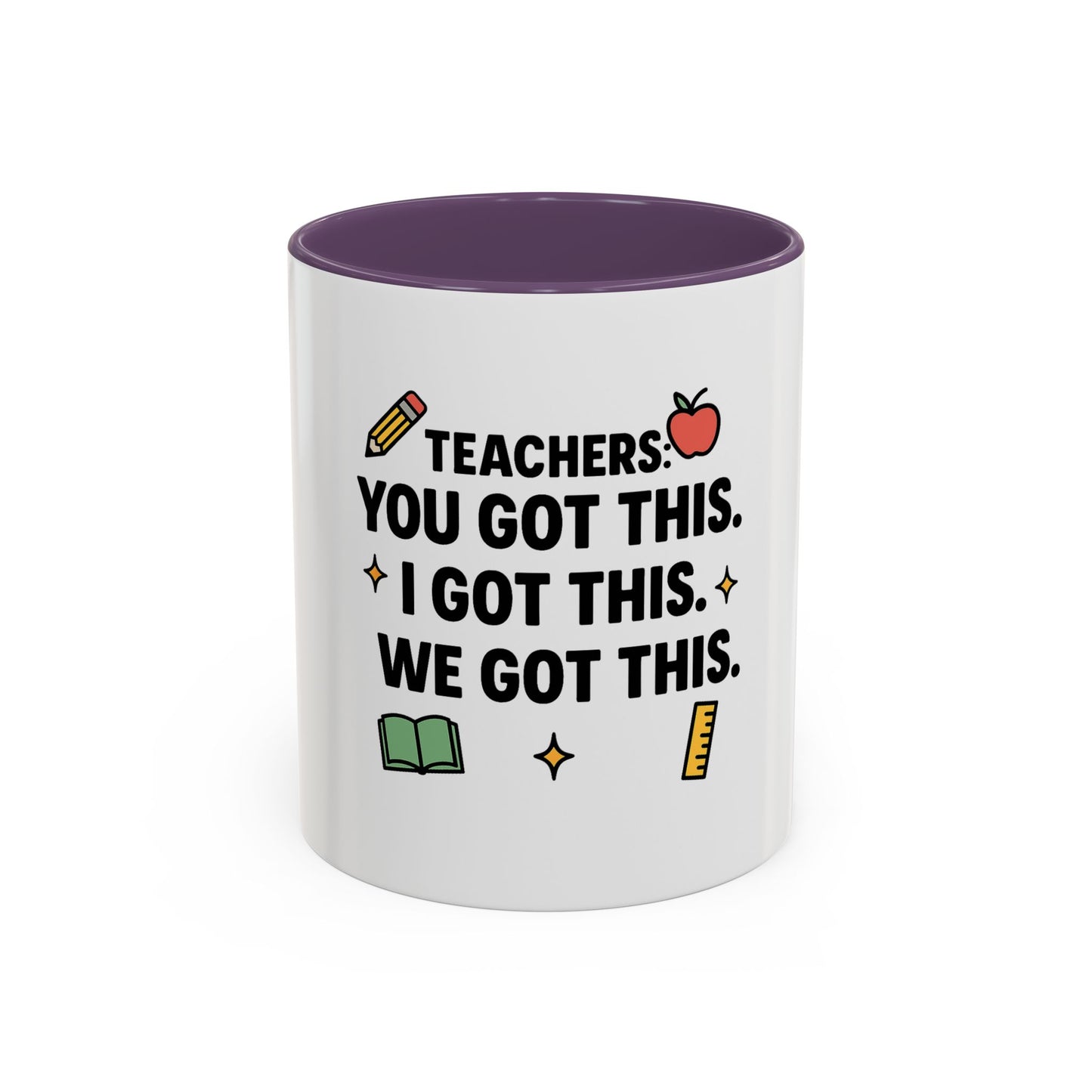 Empowering Teacher Coffee Mug - 'You Got This' Inspirational Quote
