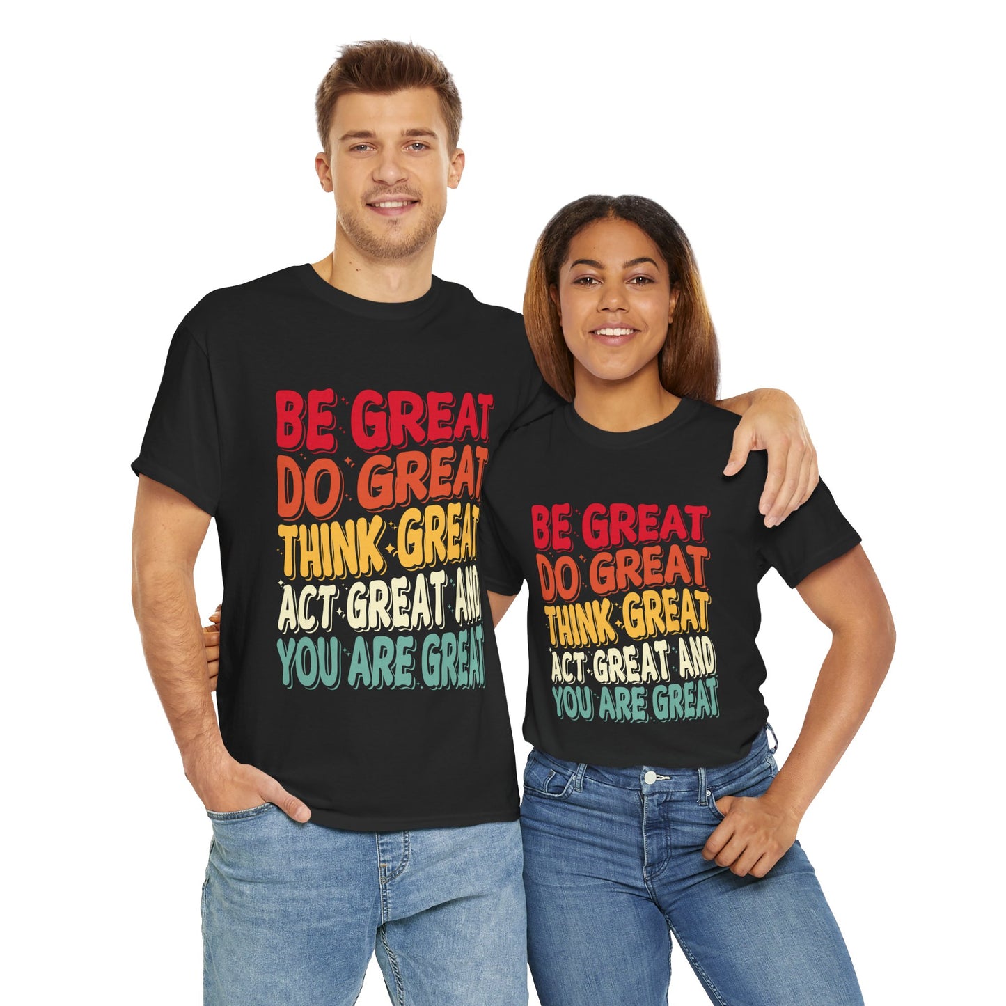 Motivational Unisex Heavy Cotton Tee - "Be Great, Do Great, Think Great"
