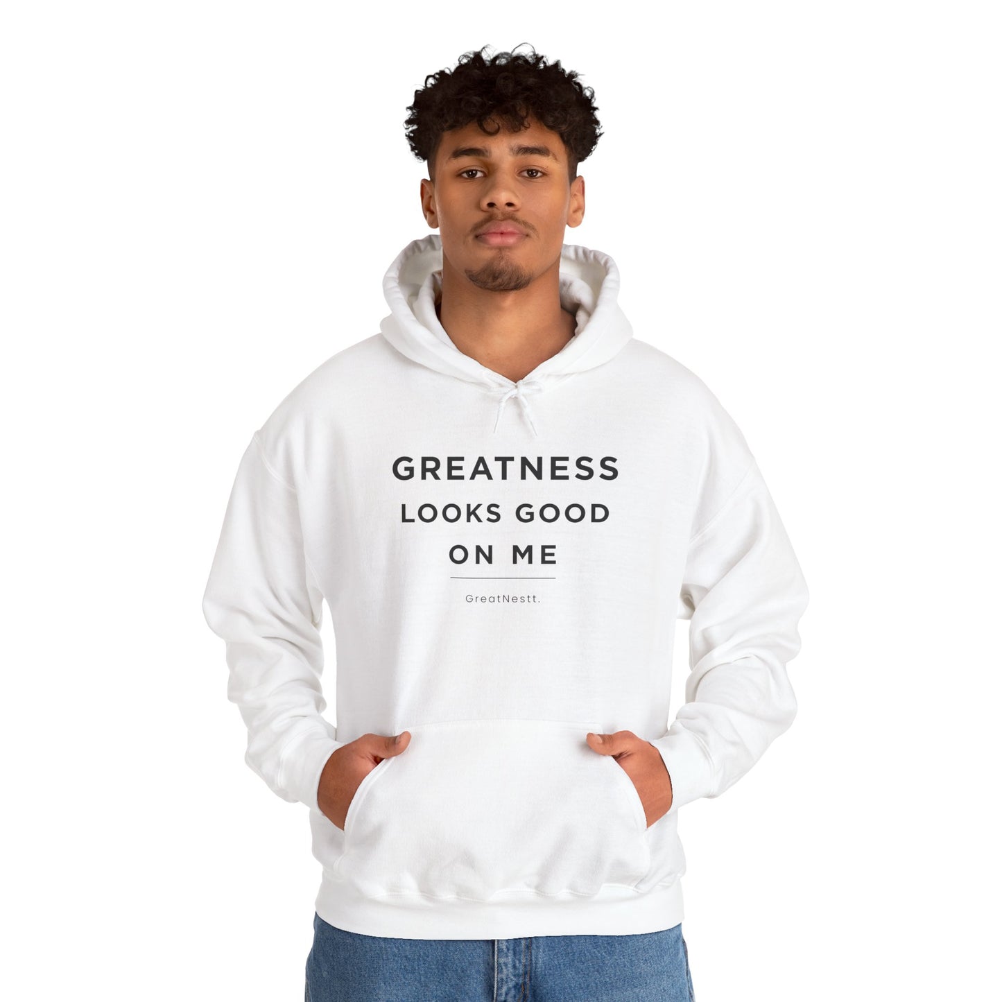 Hoodie — "Greatness Looks Good on Me" Minimal Motivational Pullover