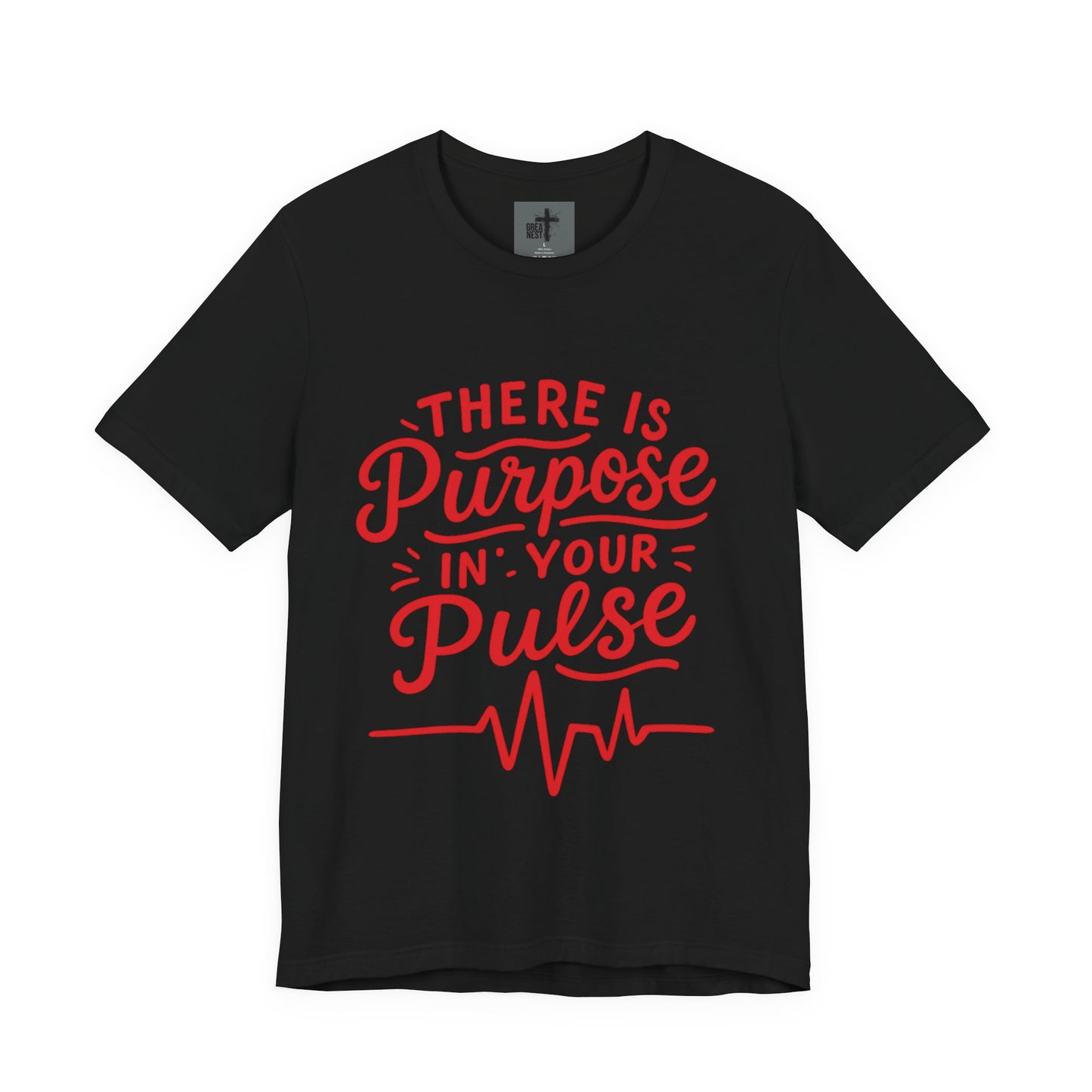 Purpose Pulse Tee - Unisex Inspirational Shirt, Motivational T-Shirt, Gift for Wellness Lovers, Casual Everyday Wear, Empowerment Fashion