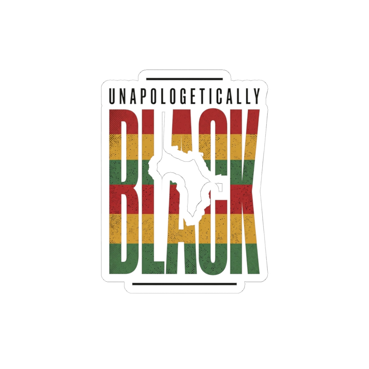 Unapologetically Black Sticker | Juneteenth, Pan-African Pride