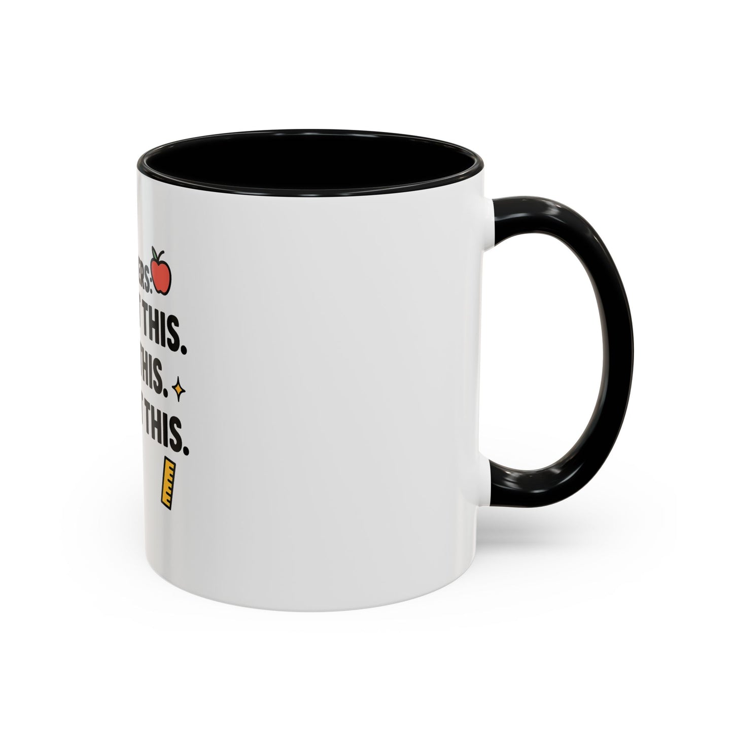 Empowering Teacher Coffee Mug - 'You Got This' Inspirational Quote