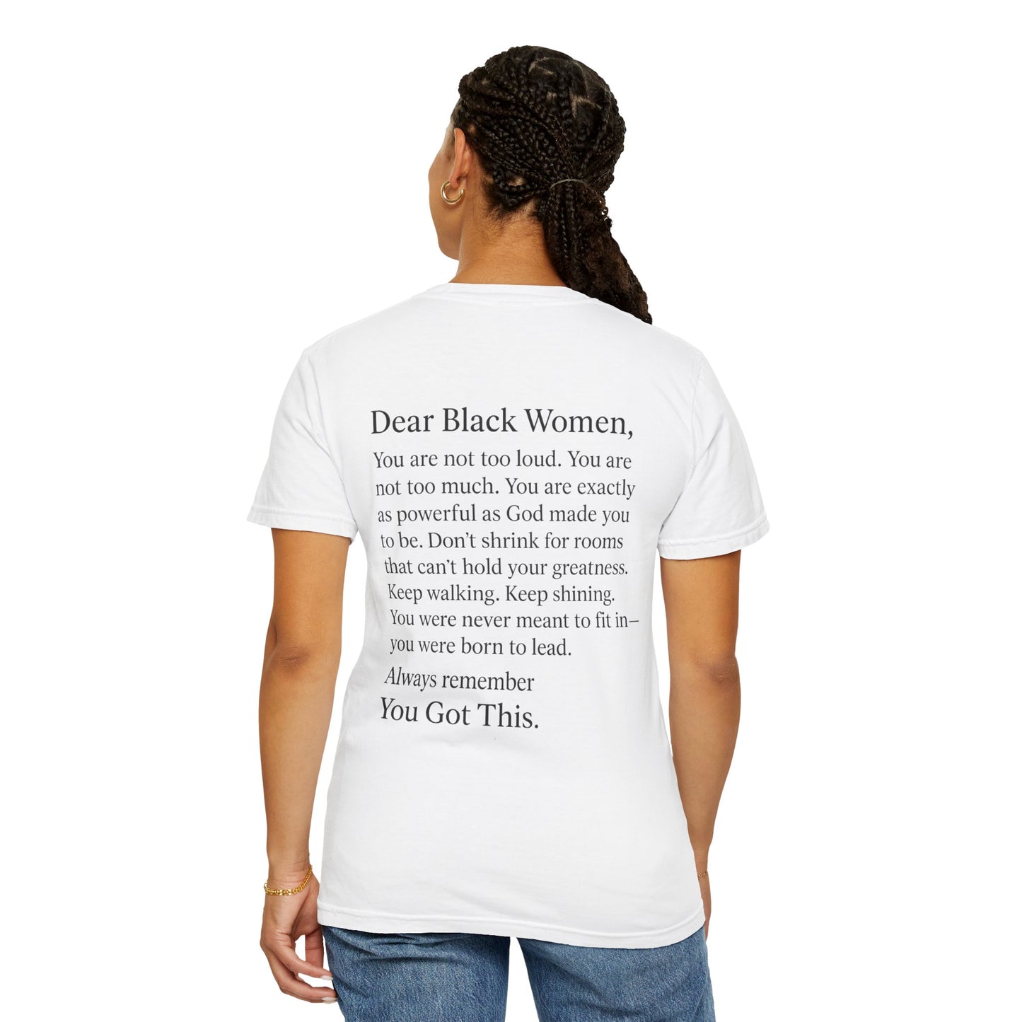 Empowering Message T-Shirt, Unisex Garment-Dyed Tee, Inspirational Apparel, Motivational Gift, Comfort Wear, Plus size options, [...]