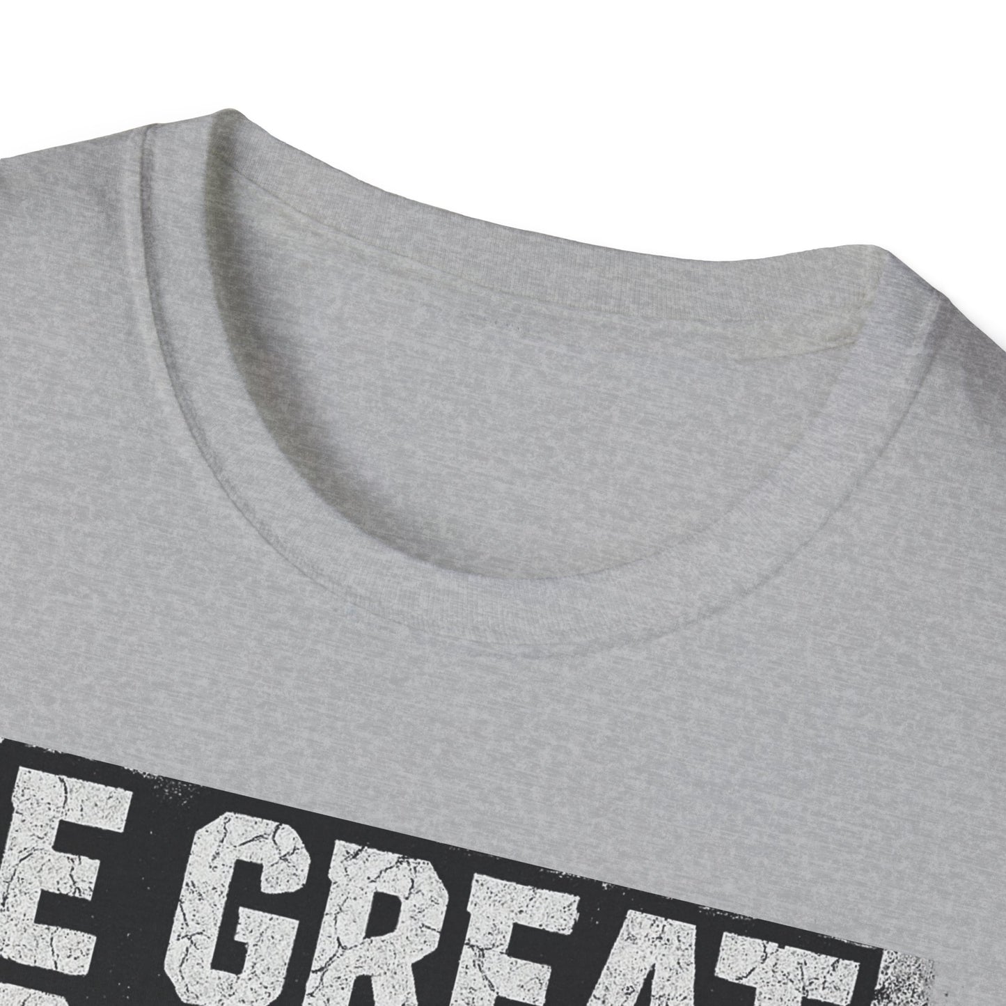 Motivational Unisex T-Shirt - Be Great, Inspirational Gift for Friends, Charity Event Tee, Casual Wear, Positive Vibes